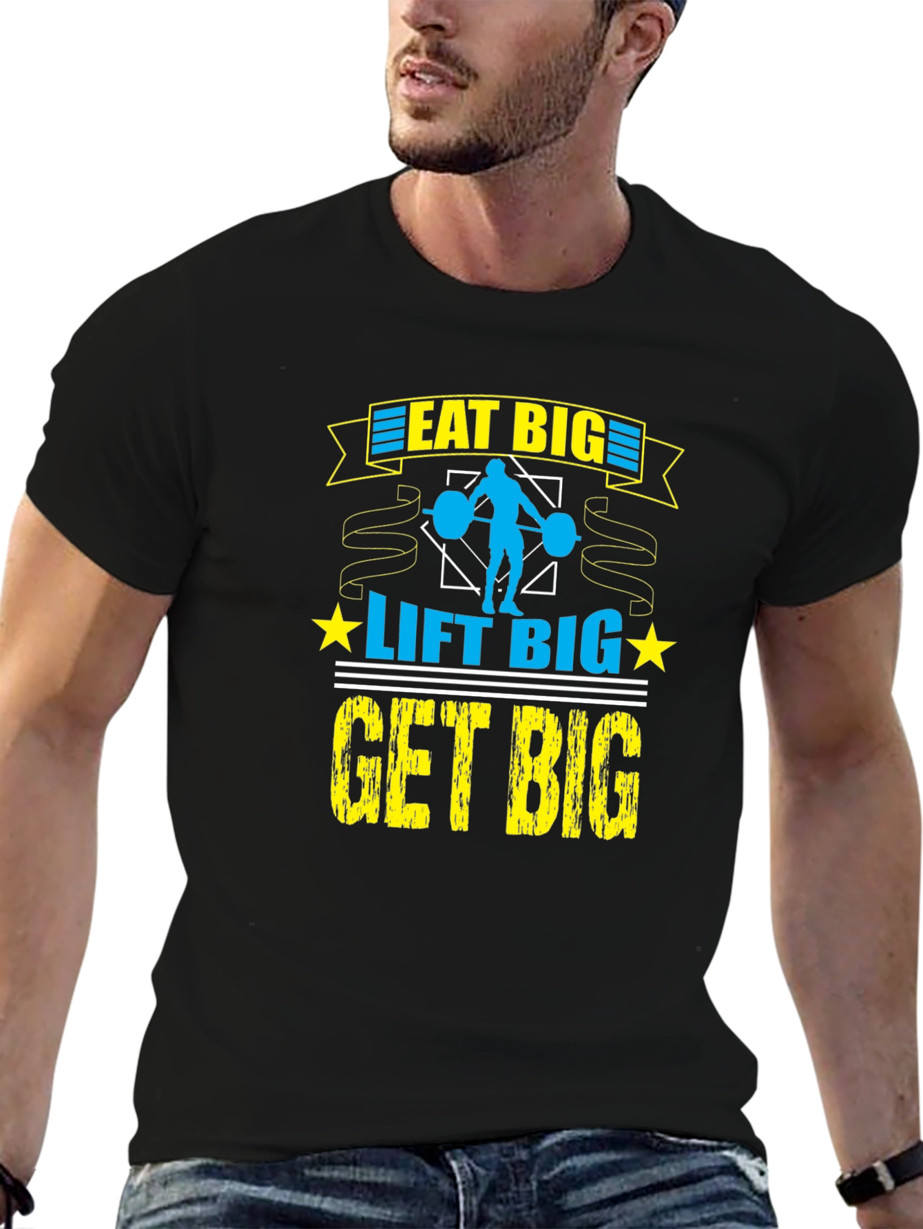 Eat Big Lift Big Get Big T-Shirt