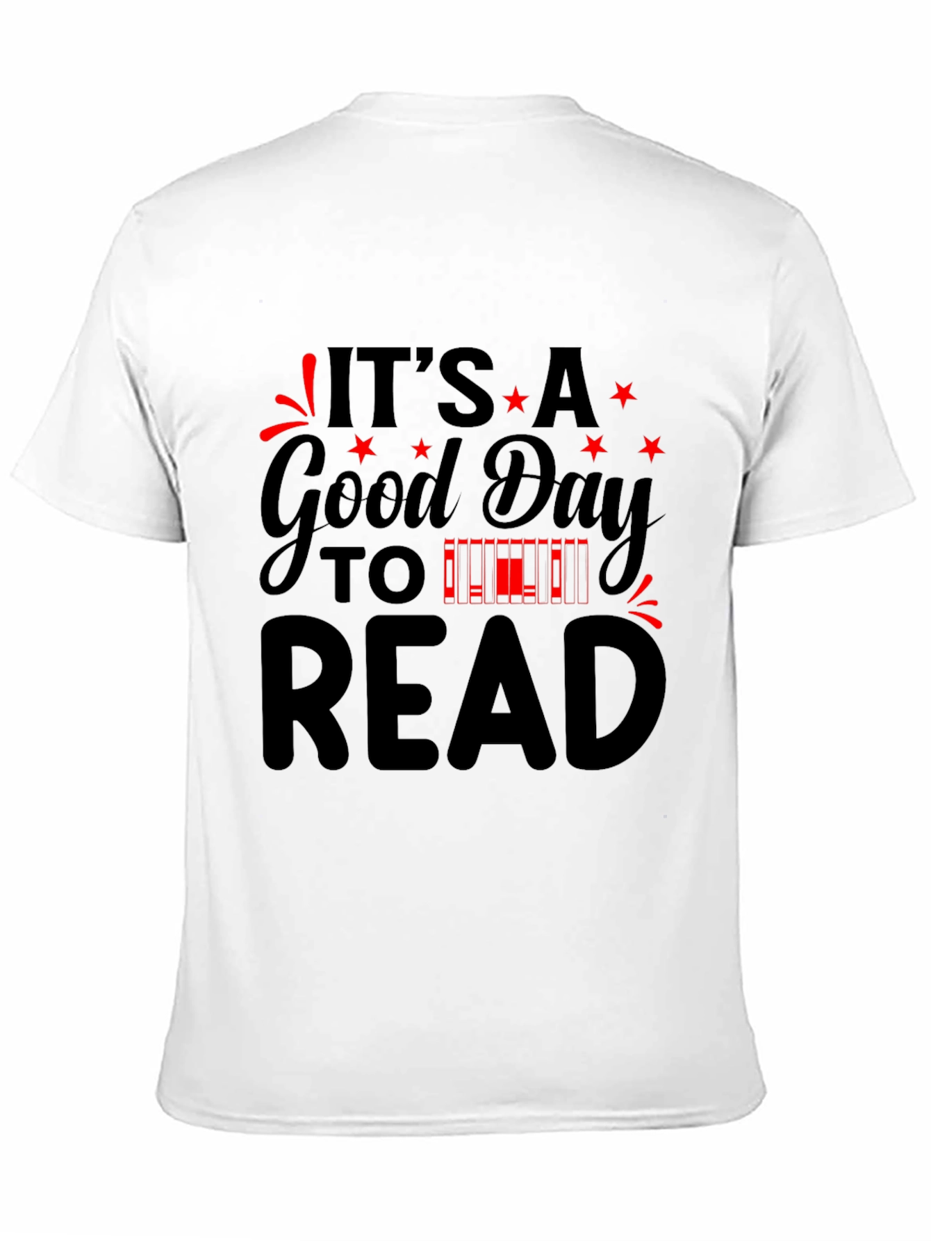 Its a Good Day To Read T-Shirt