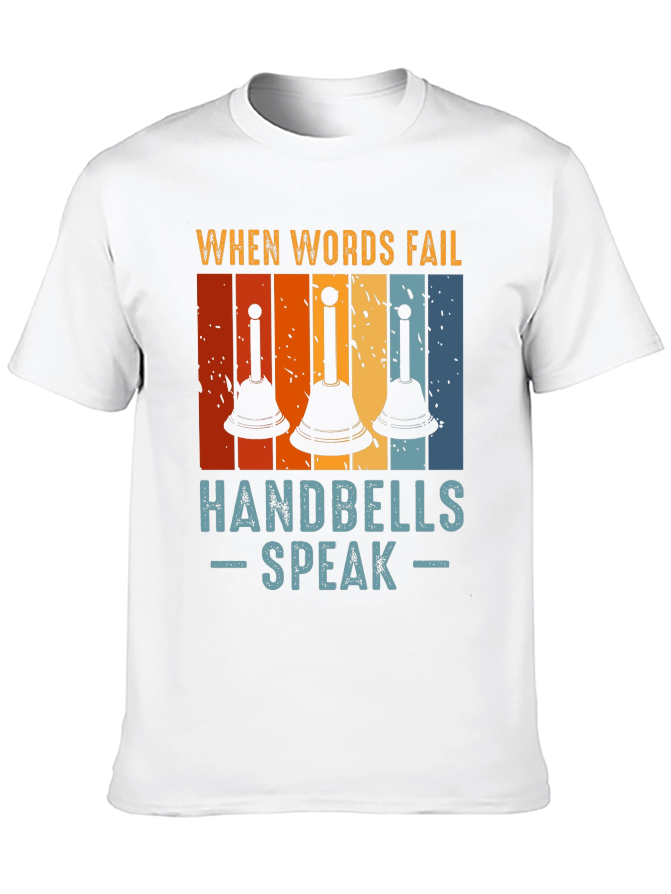 Handbells Speak T-Shirt - Musical Gift Tee