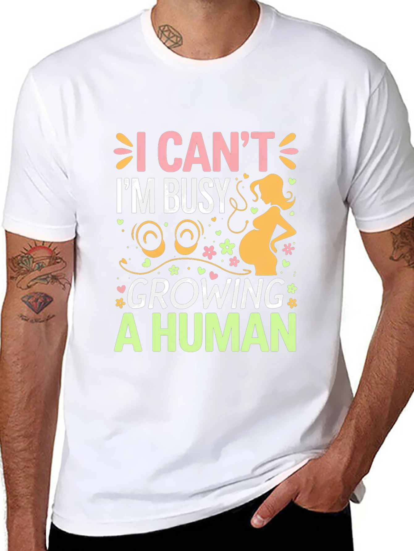 I Cant Im Busy Growing A Human T-Shirt