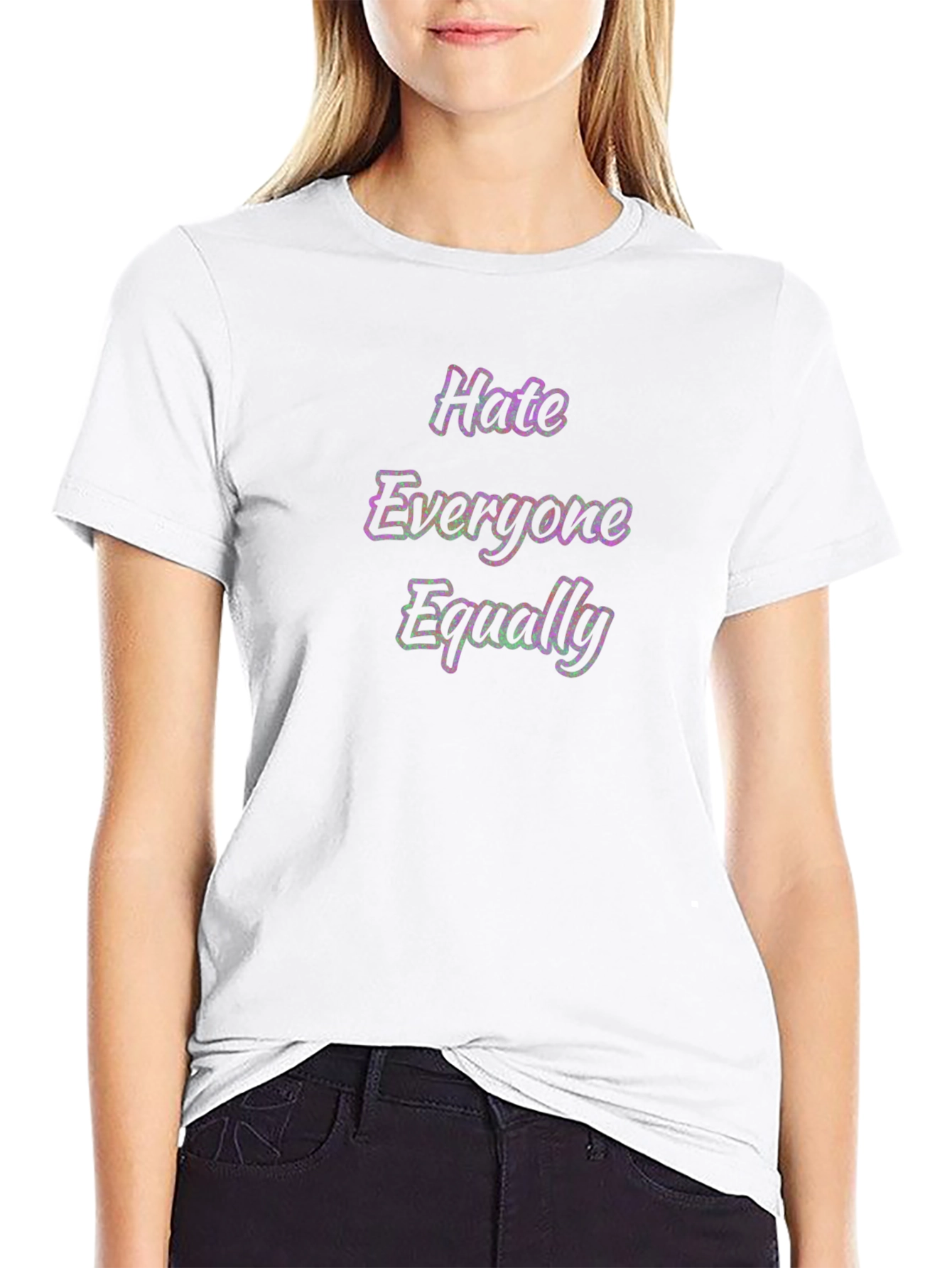 Hate Everyone Equally Graphic T-Shirt