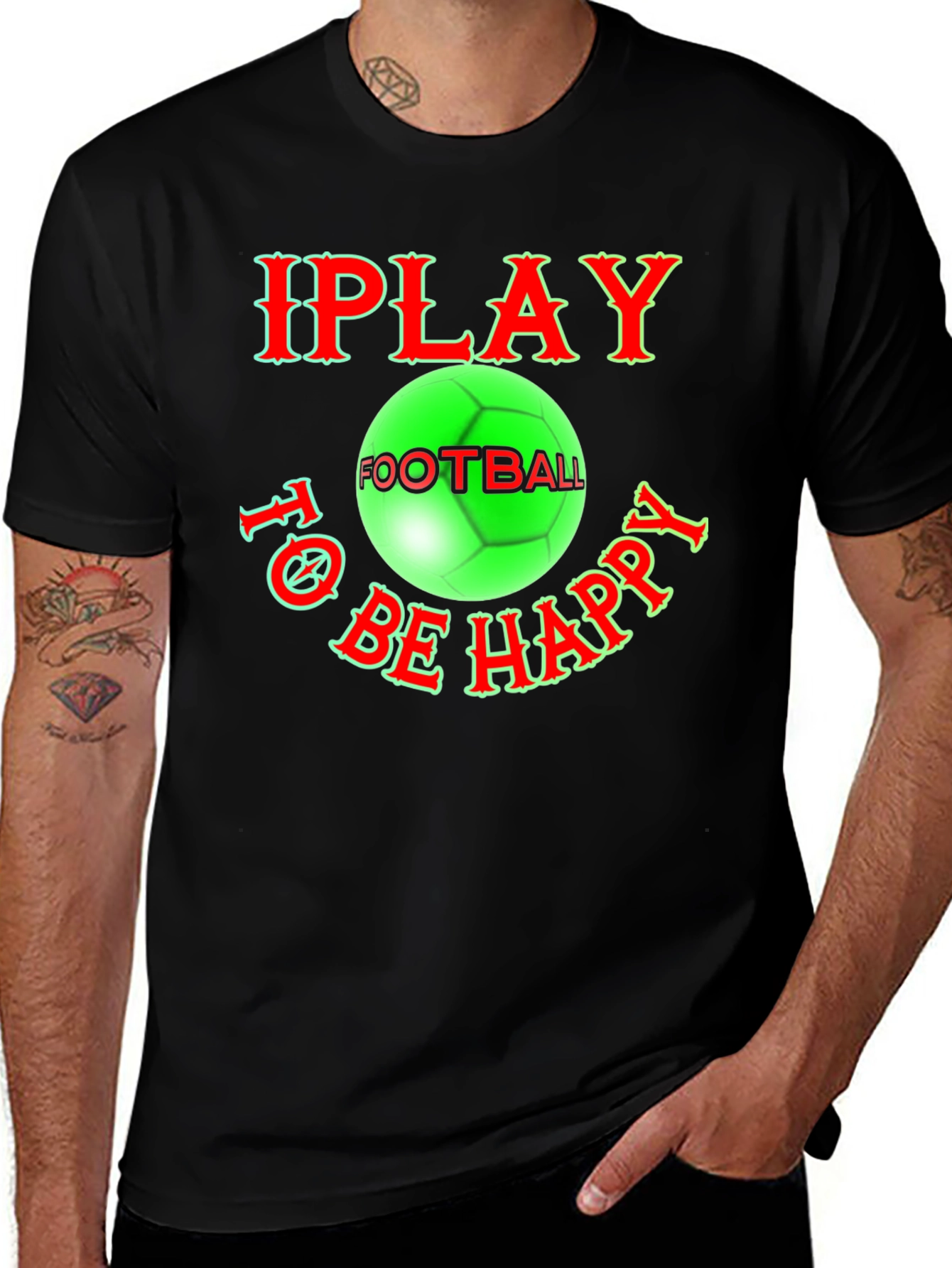 I Play Football To Be Happy T-Shirt