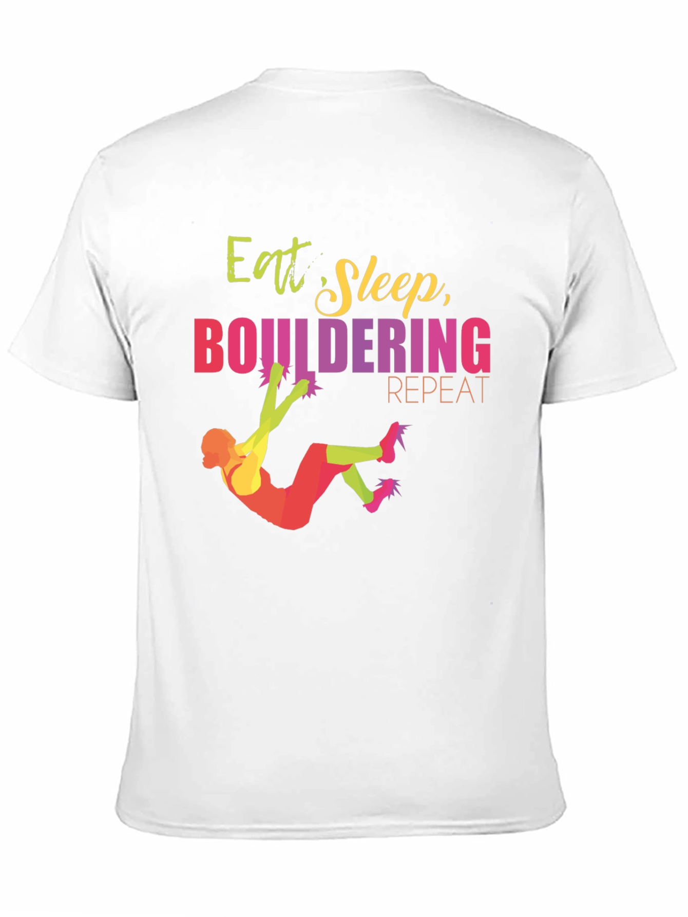 Eat Sleep Bouldering T-Shirt - Climbing Apparel