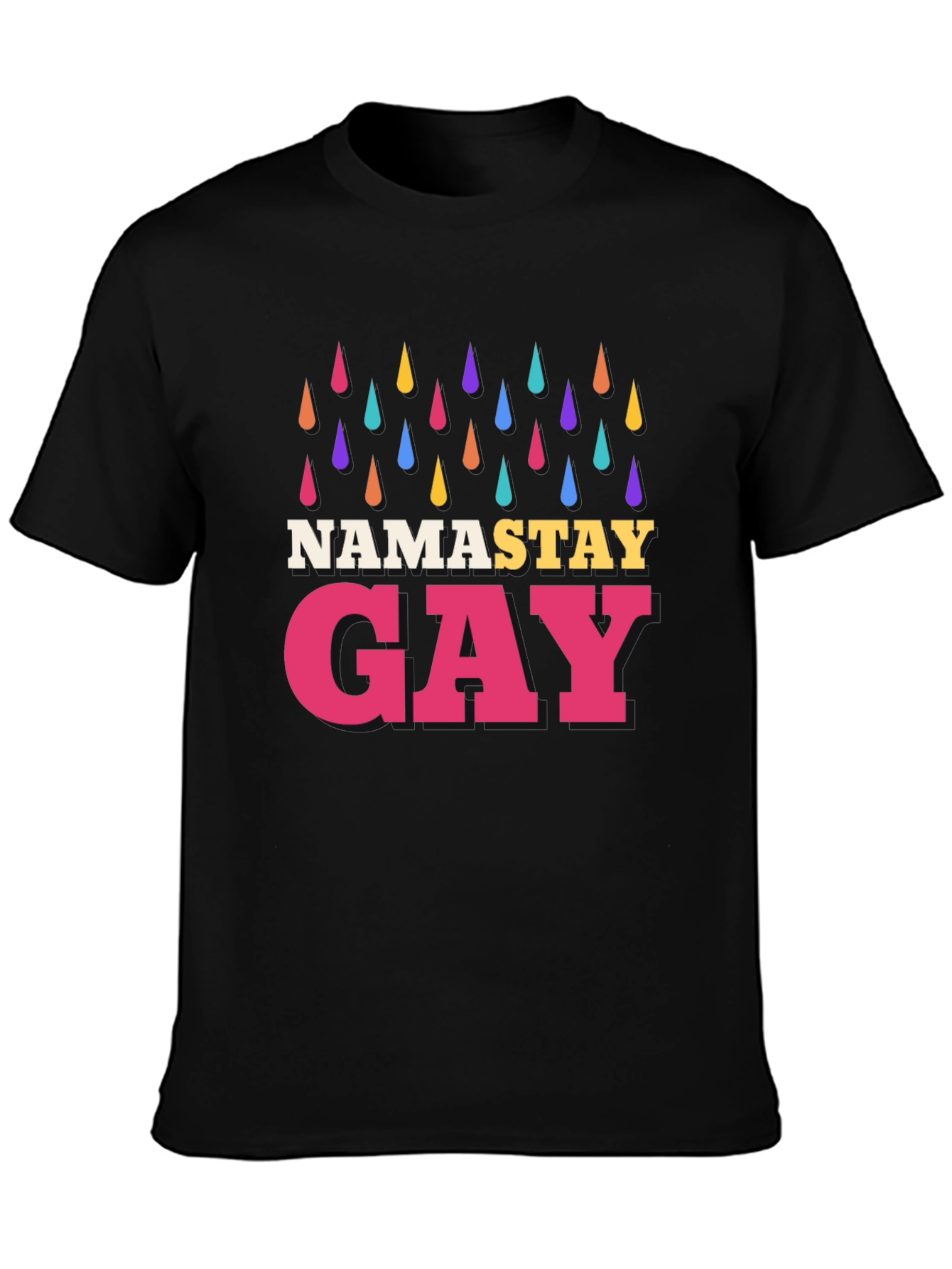 Namastay Gay Black T-Shirt with Rainbow Raindrops