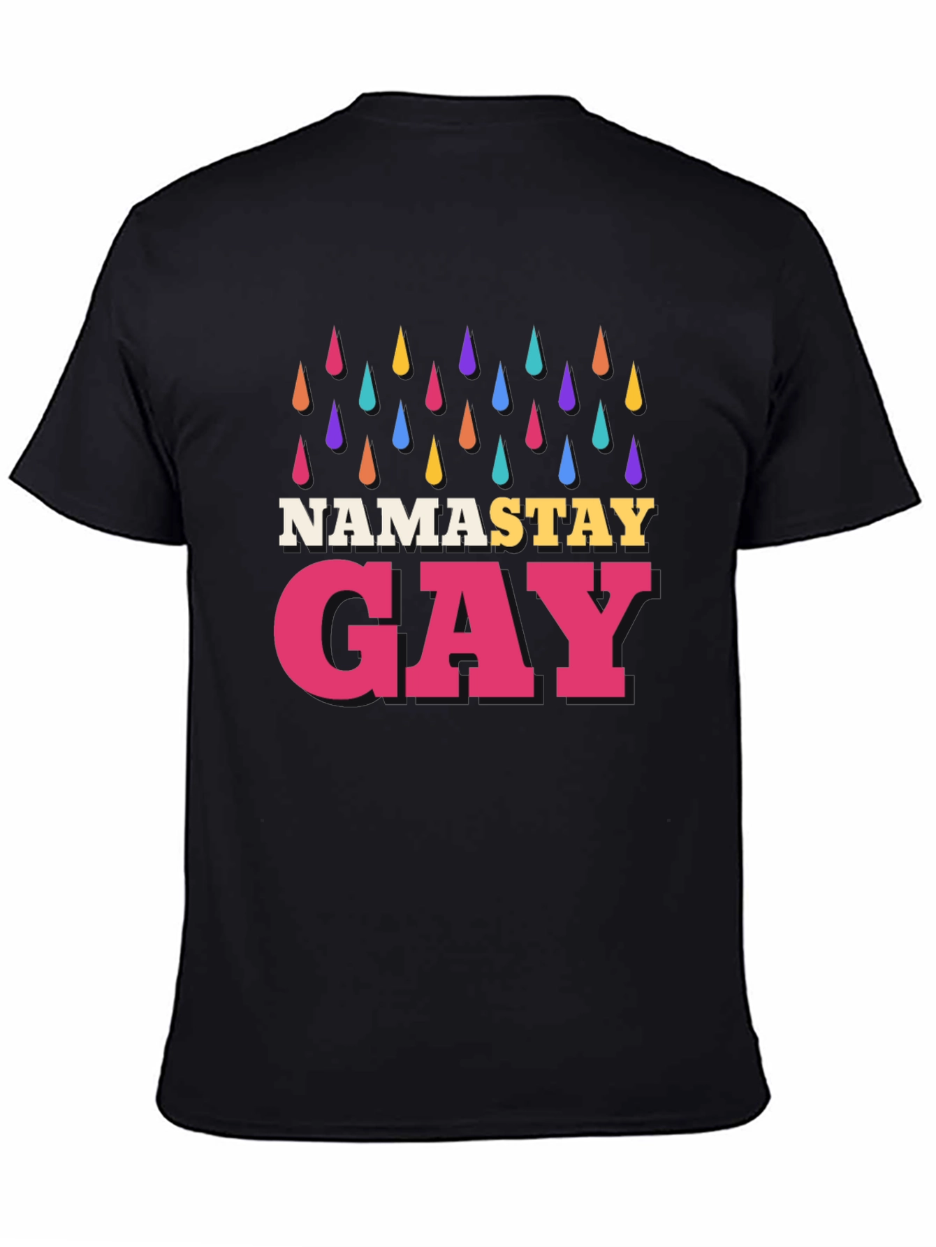 Namastay Gay Black T-Shirt with Rainbow Raindrops
