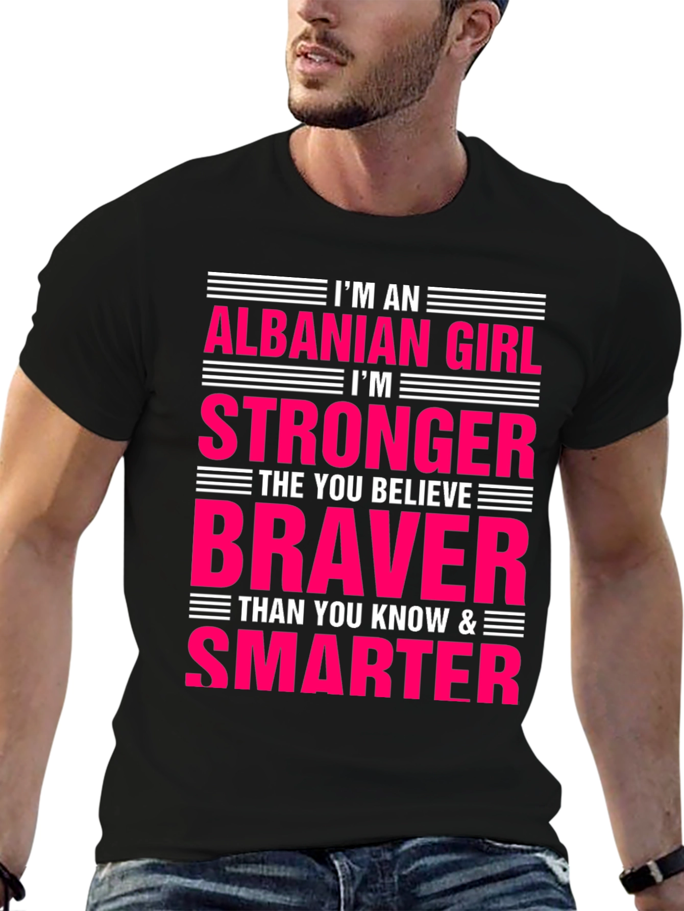 Albanian Girl Stronger Braver Smarter T-Shirt