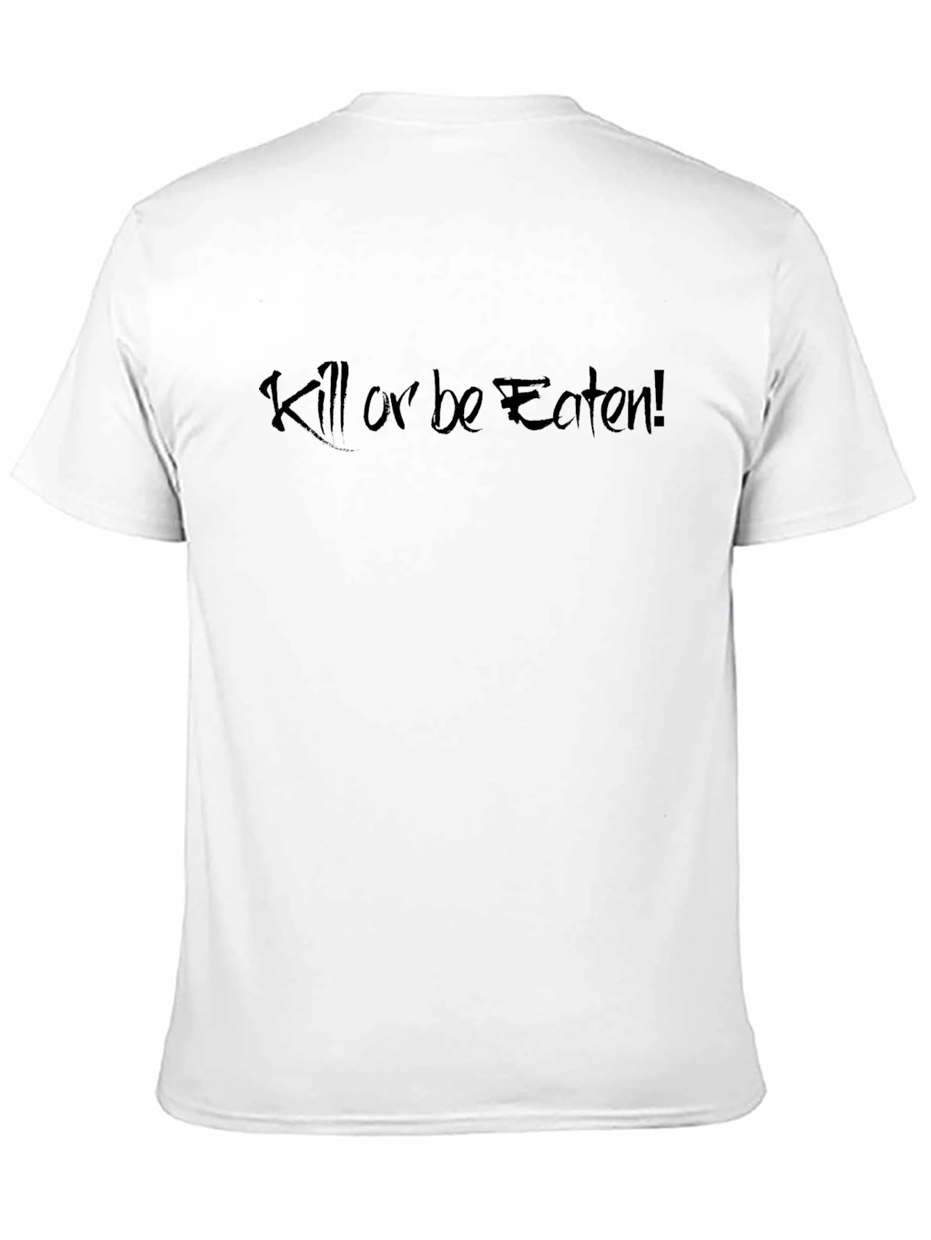 Kill or Be Eaten Black Graphic Tee
