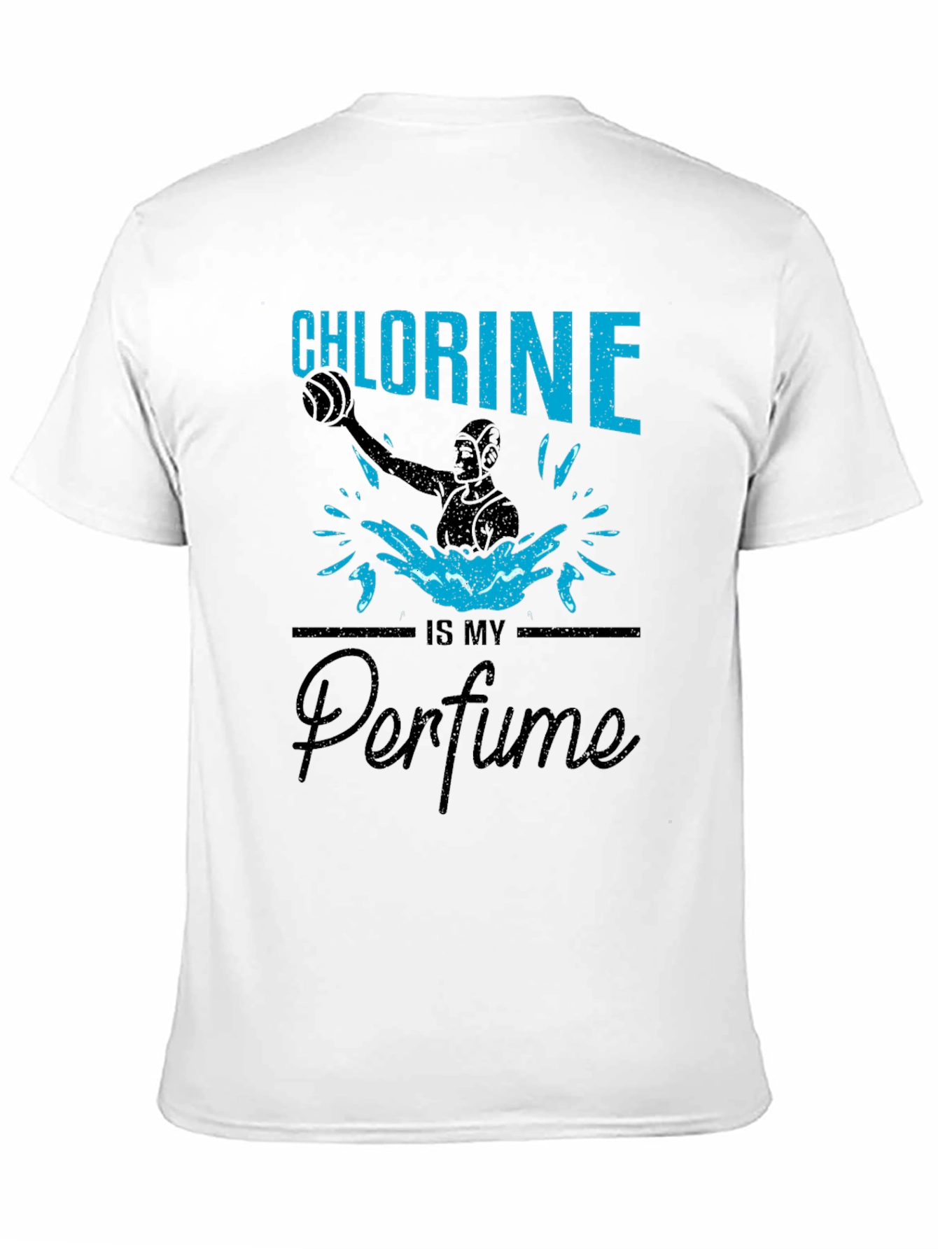 Chlorine Is My Perfume T-Shirt