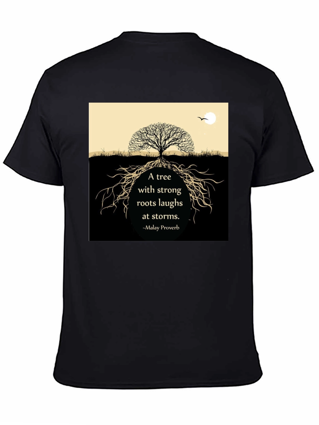 Tree Roots Laughs At Storms Black T-Shirt