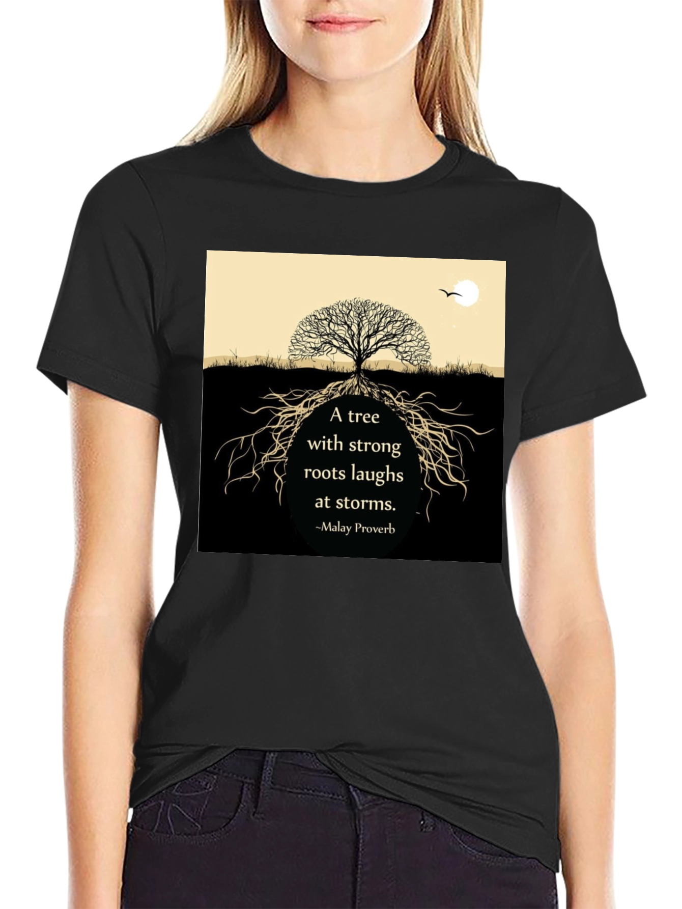 Tree Roots Laughs At Storms Black T-Shirt