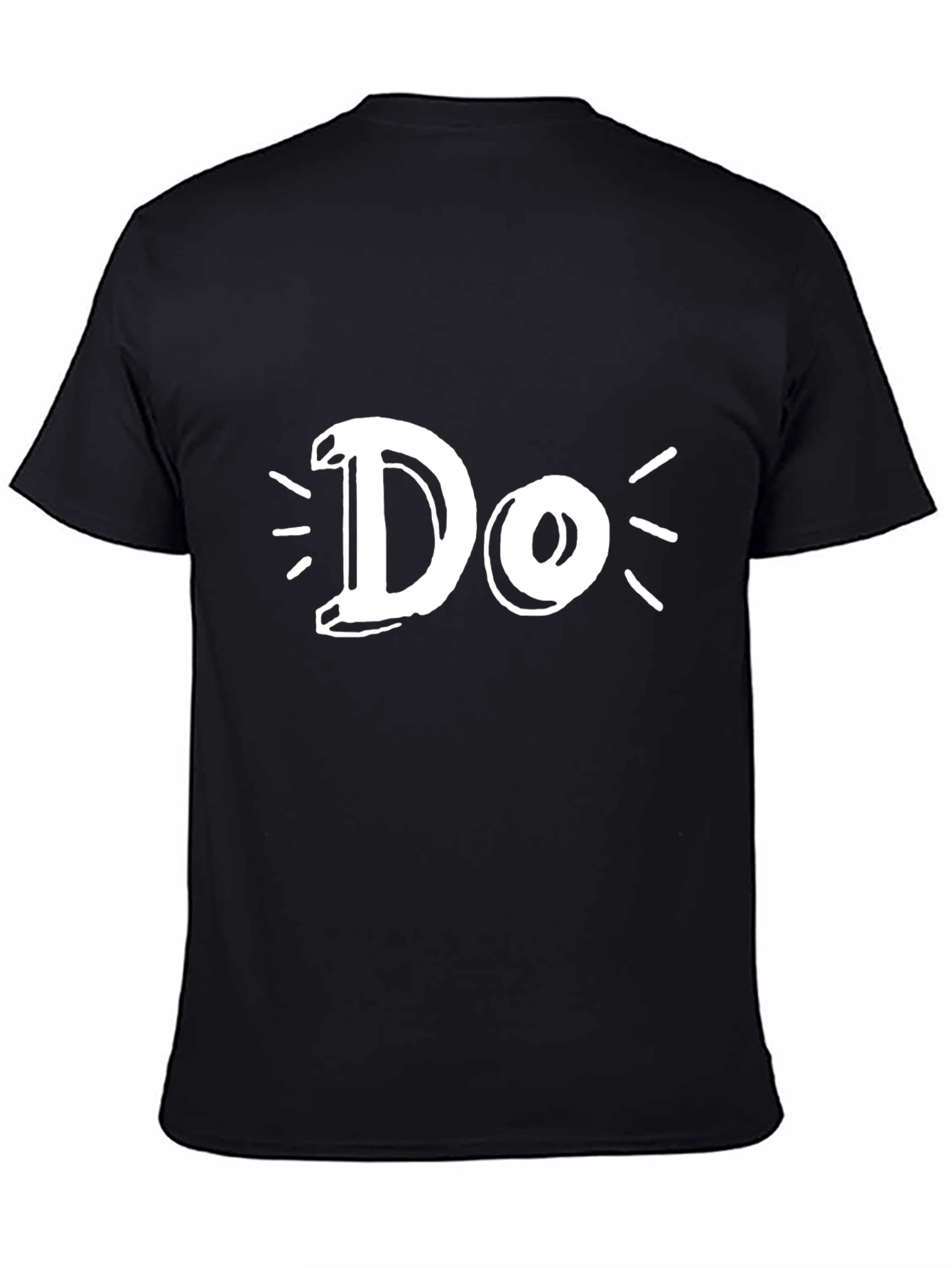 Do Graphic Tee -  Unisex Black Cotton T-Shirt