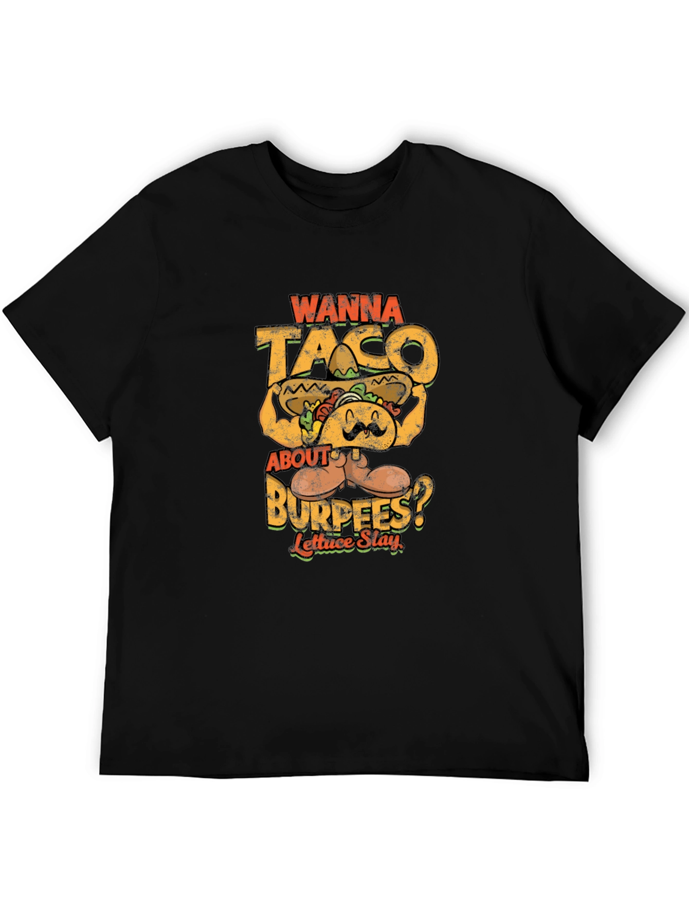 Wanna Taco About Burpees? Graphic Tee