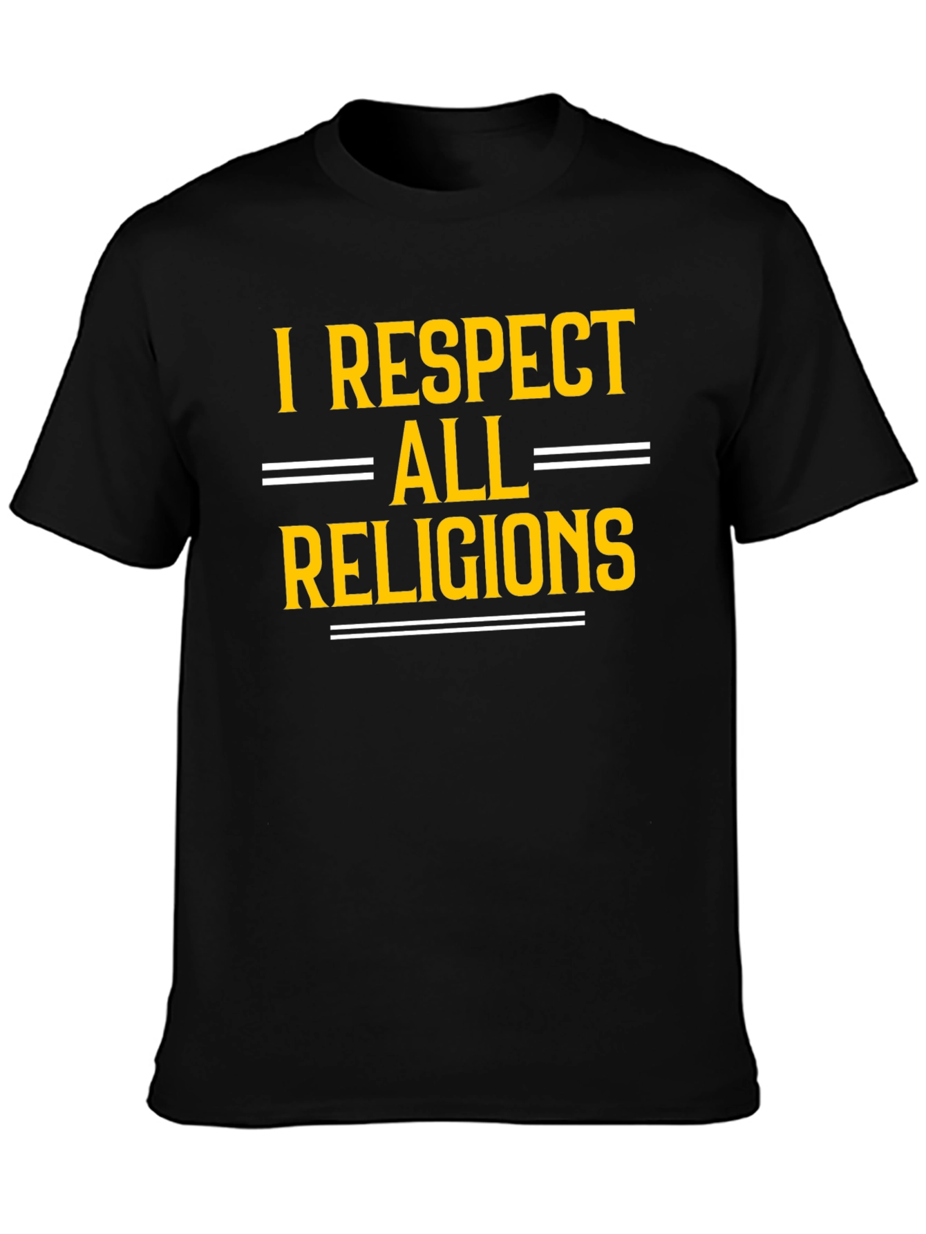 I Respect All Religions Black T-Shirt