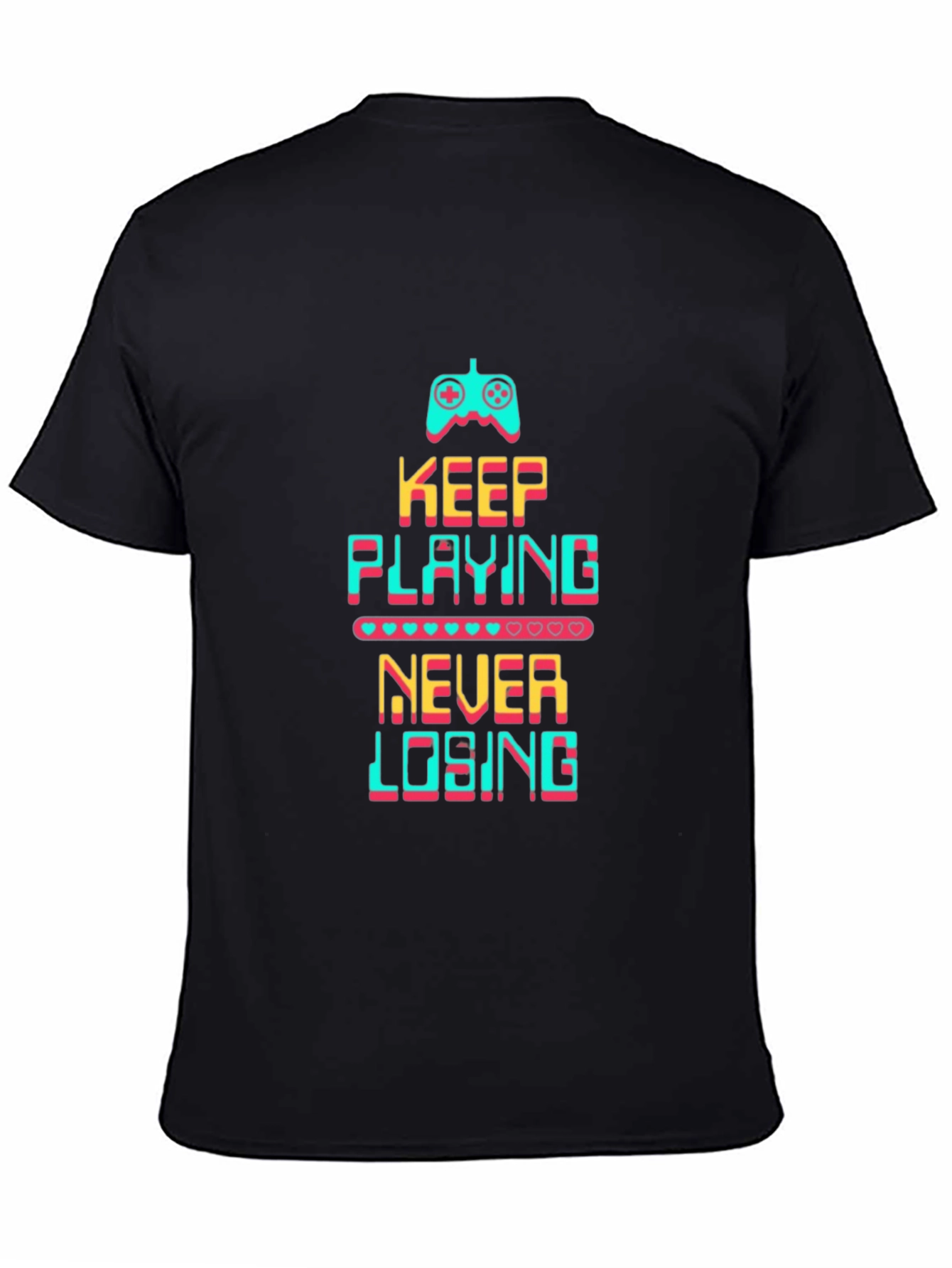 Keep Playing Never Losing Black T-Shirt