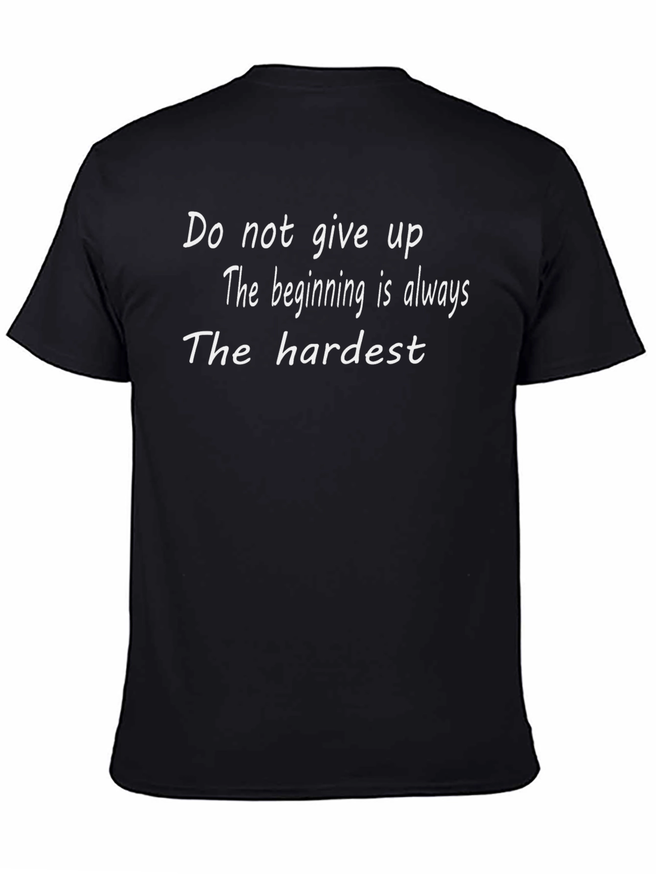 Motivational Black T-Shirt - Never Give Up