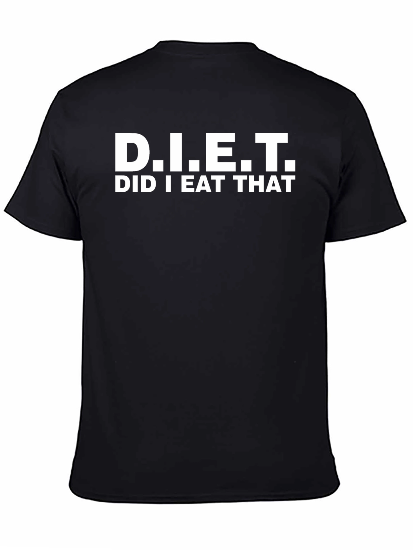 D.I.E.T. Funny Graphic T-Shirt