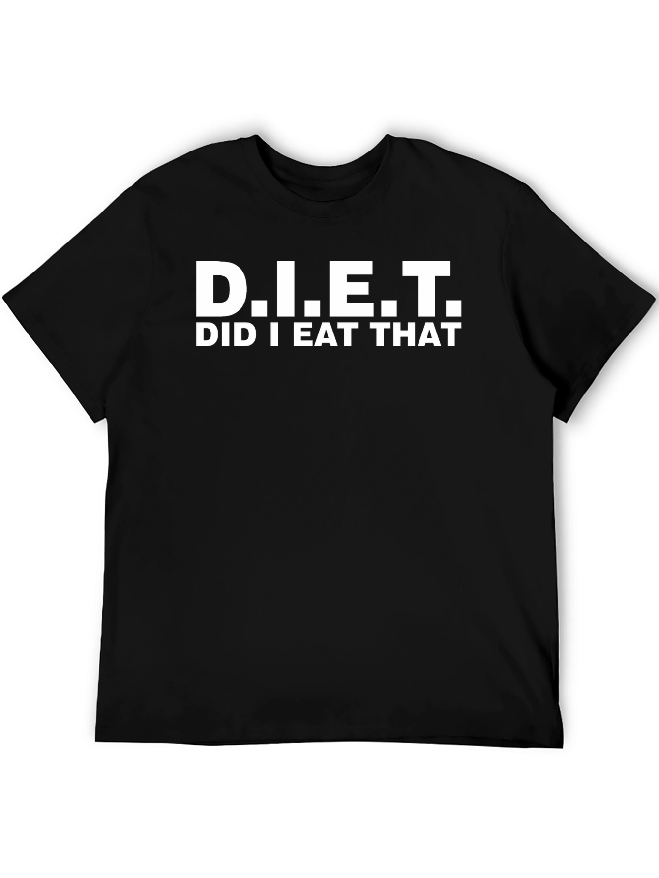 D.I.E.T. Funny Graphic T-Shirt