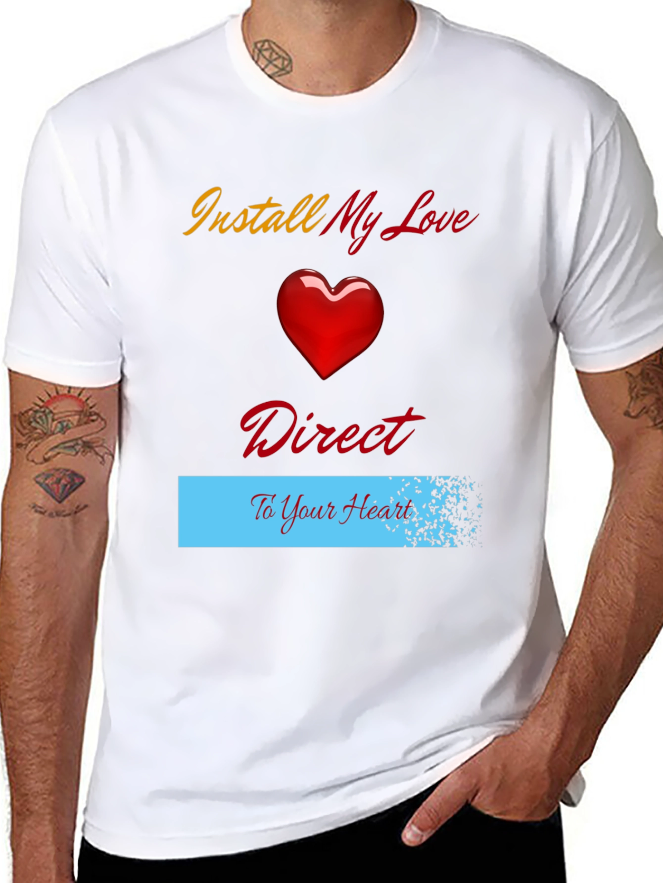 Install My Love Direct to Your Heart T-Shirt