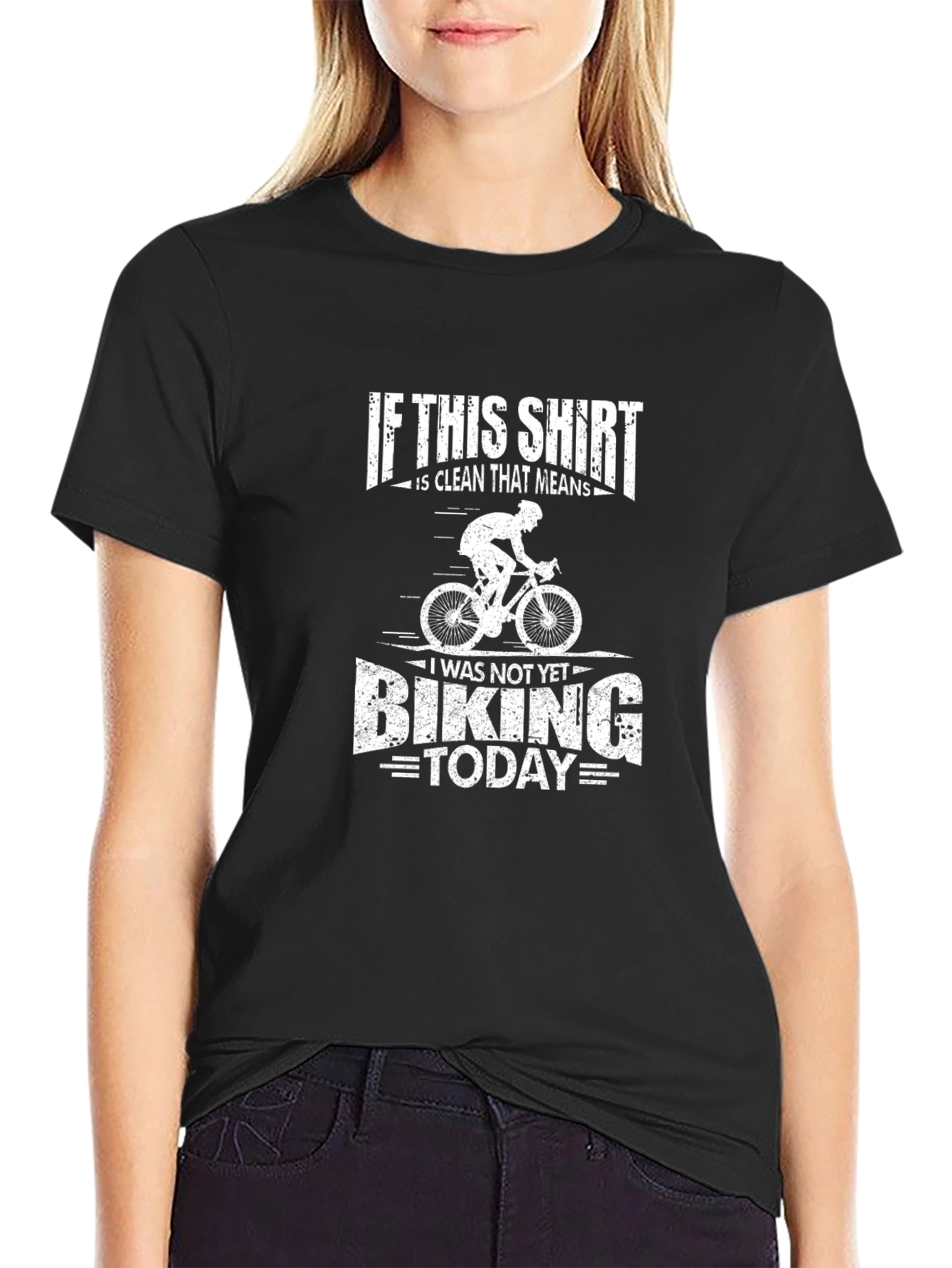 Funny Biking T-Shirt - Clean Shirt Not Biking Today