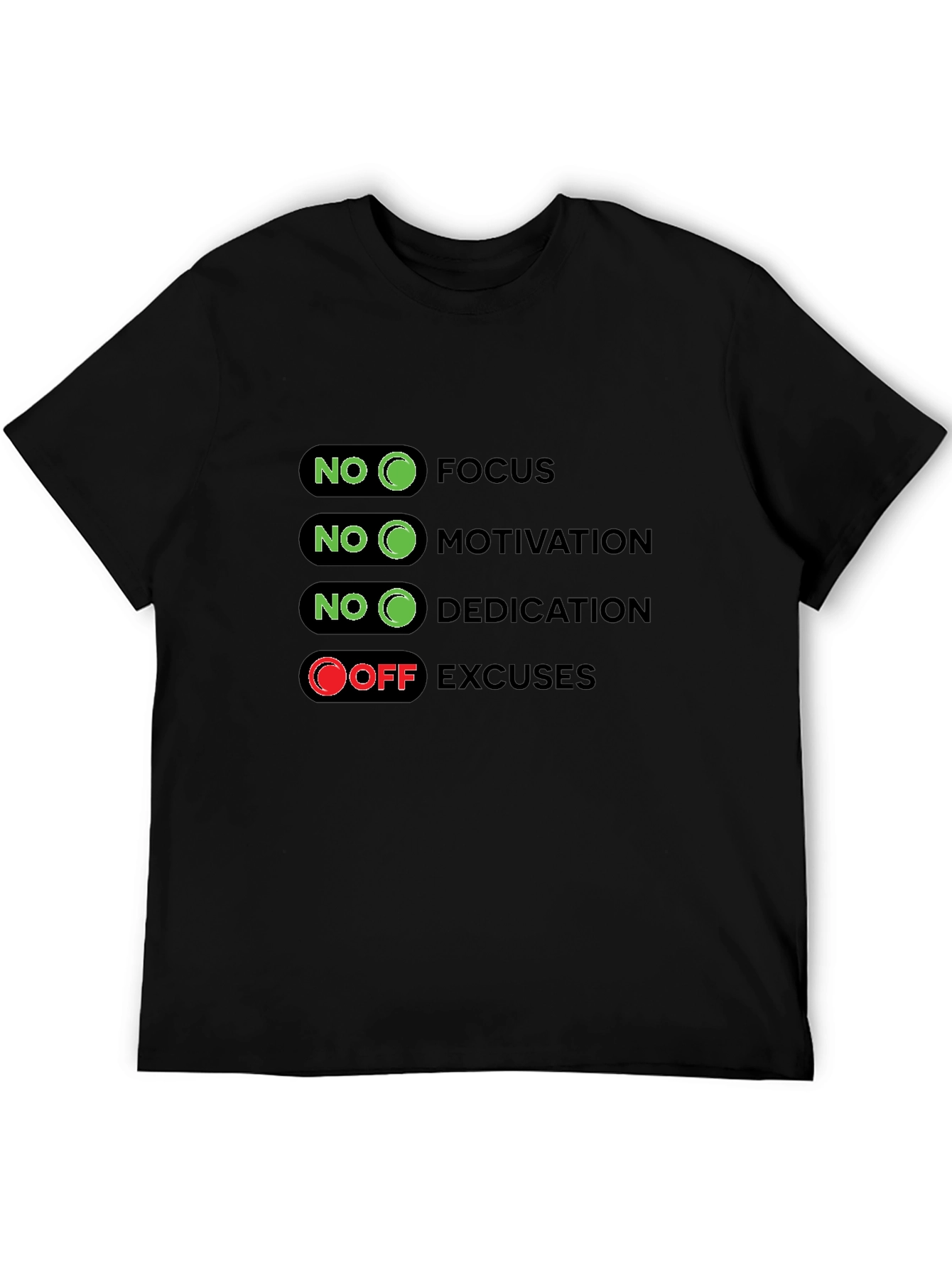No Excuses Graphic T-Shirt