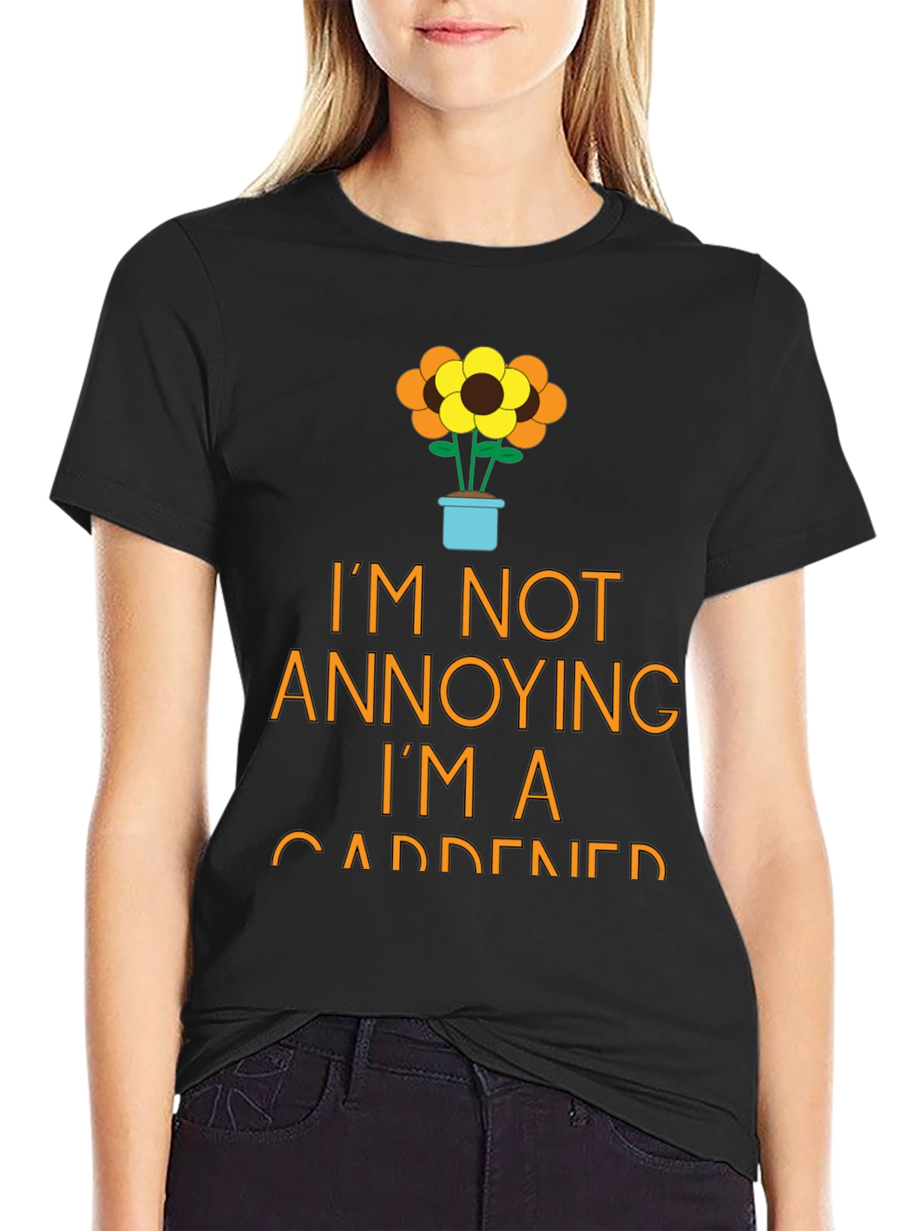 Gardener T-Shirt - Im Not Annoying Funny Garden Tee