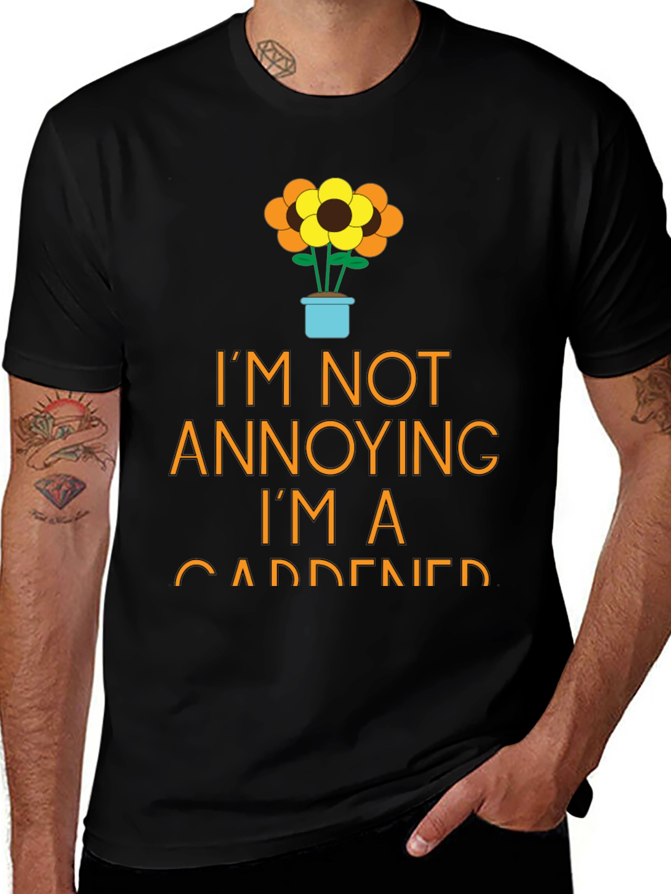Gardener T-Shirt - Im Not Annoying Funny Garden Tee