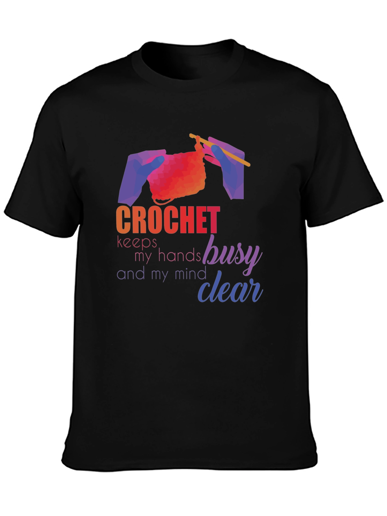 Crochet Keeps My Mind Clear T-Shirt