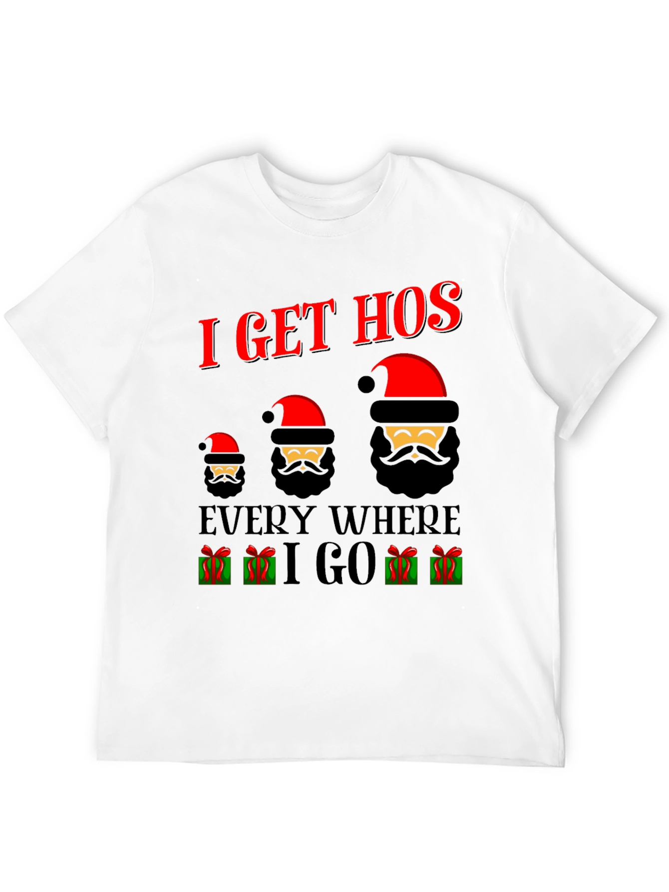I Get Hos Santa Christmas T-Shirt
