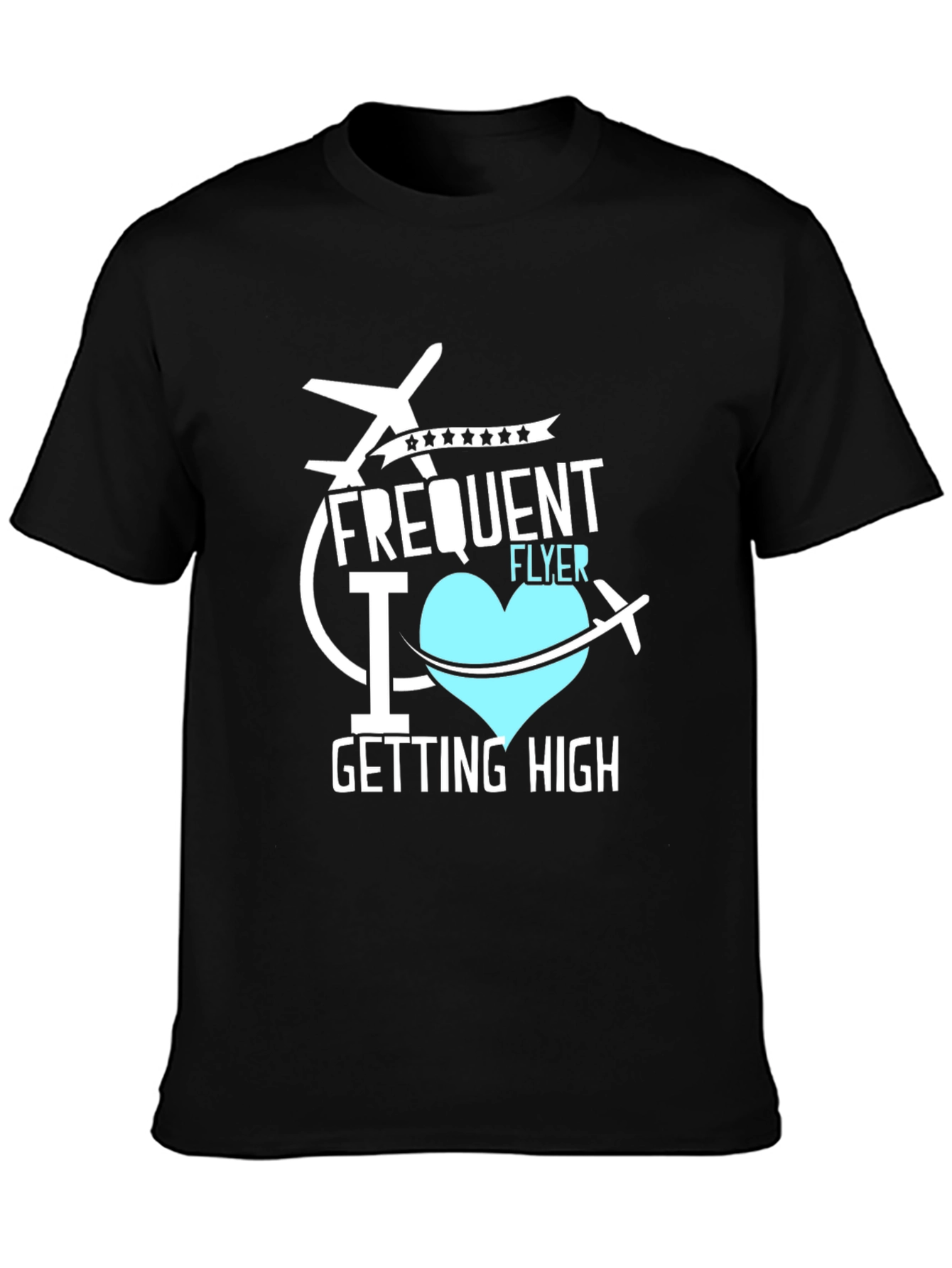 Frequent Flyer Getting High Tee