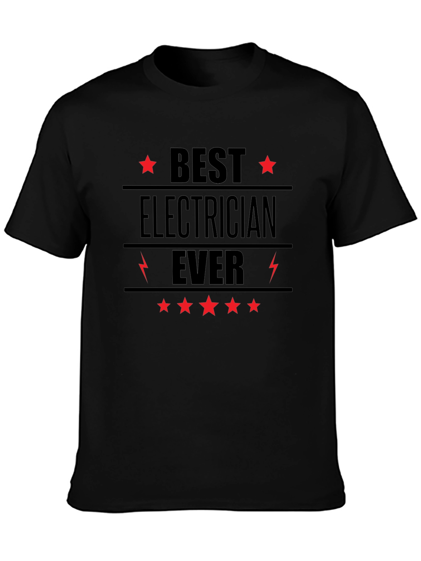 Best Electrician Ever Black T-Shirt