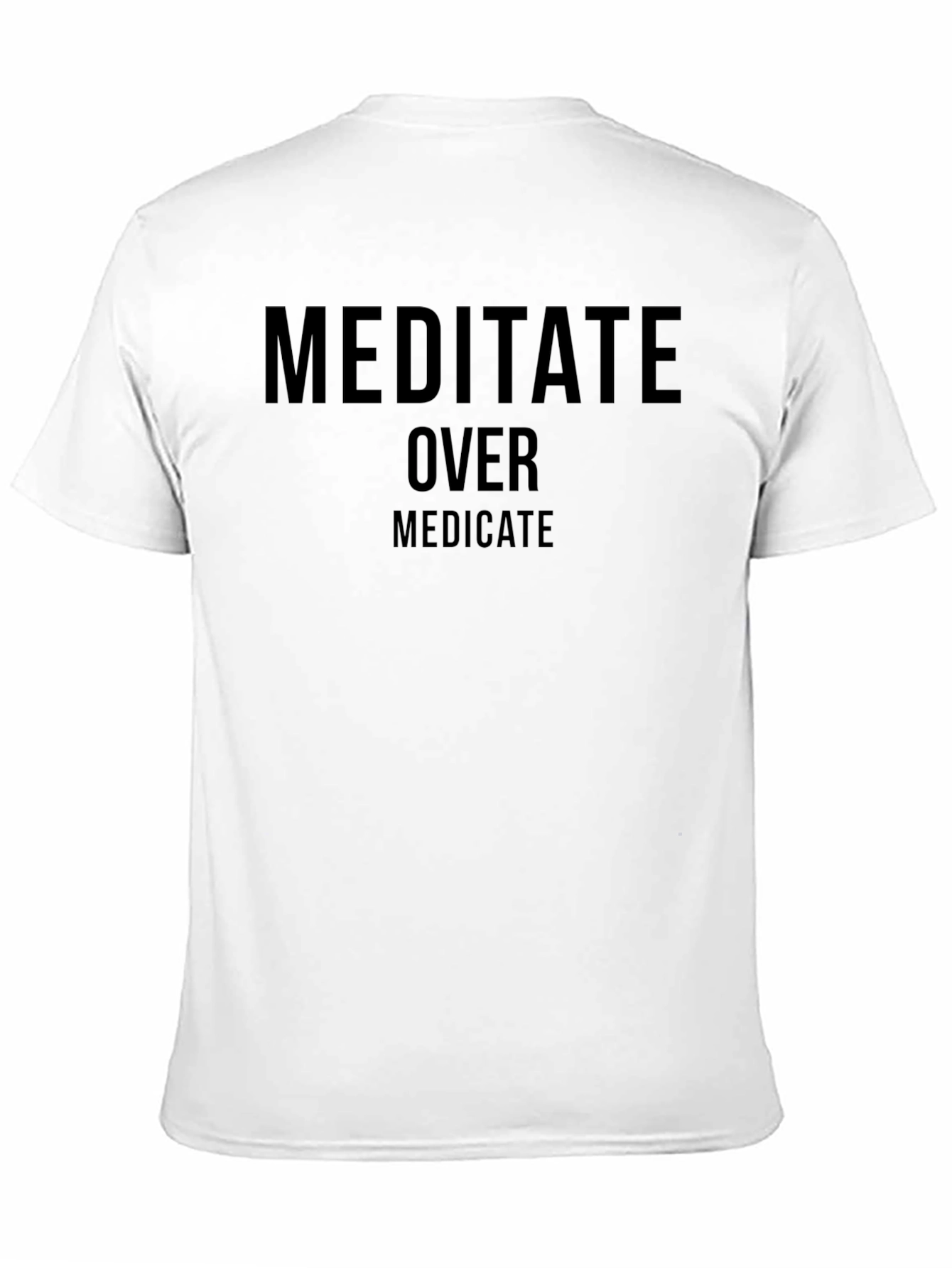 Meditate Over Medicate Graphic Tee