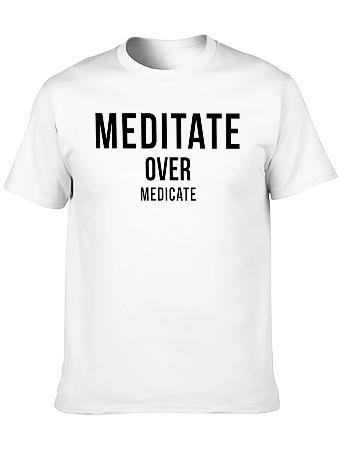 Meditate Over Medicate Graphic Tee