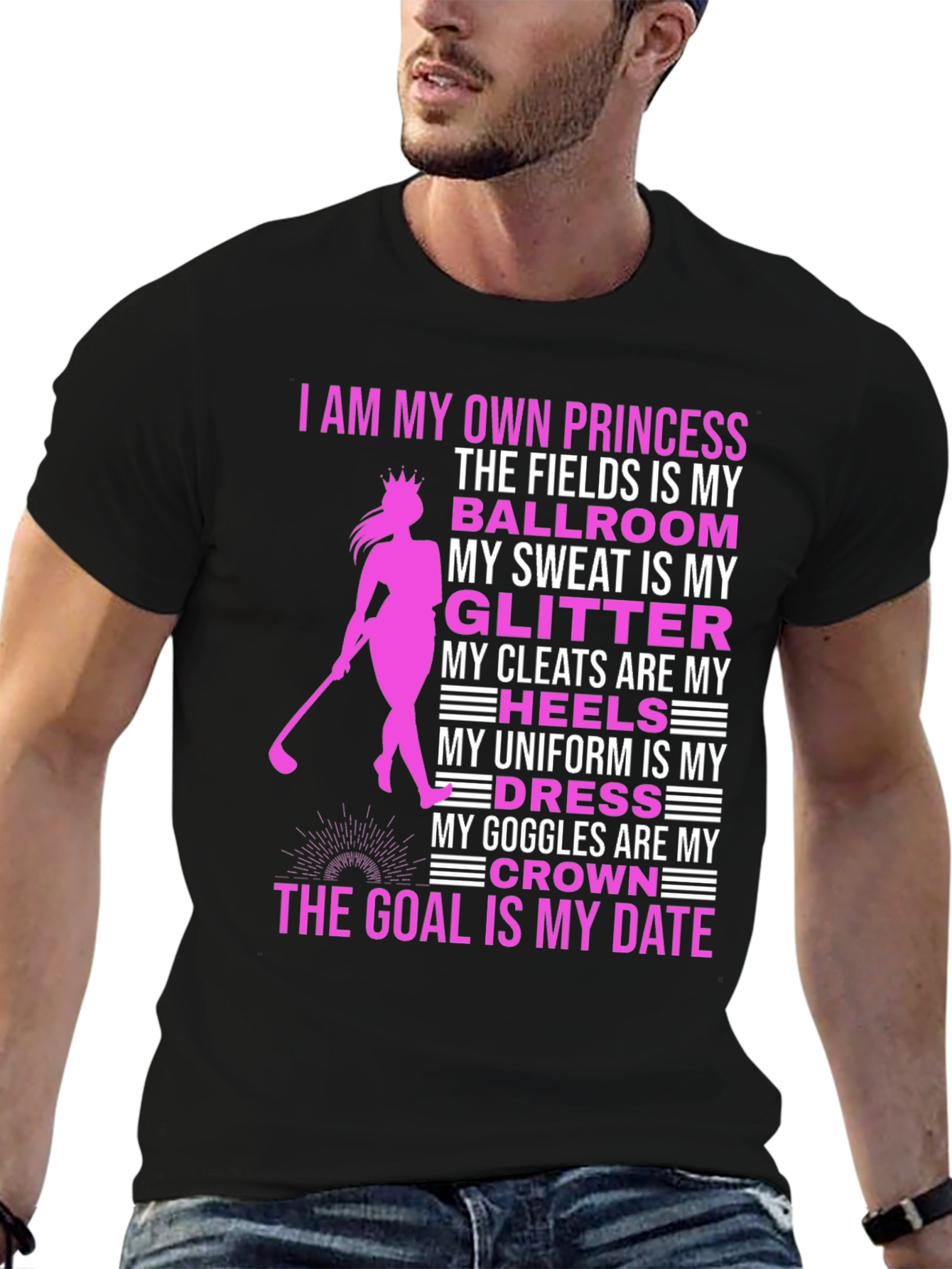 Princess Golfer T-Shirt: Fields Are My Ballroom