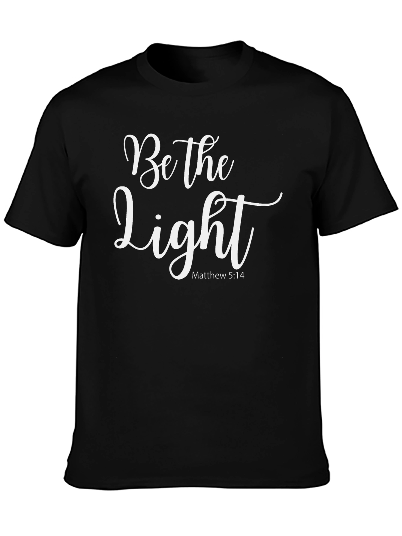 Be The Light Christian T-Shirt - Matthew 5:14