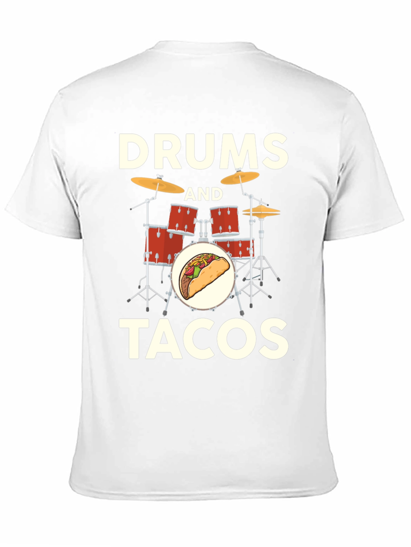 Drums and Tacos T-Shirt: Musician Foodie Tee