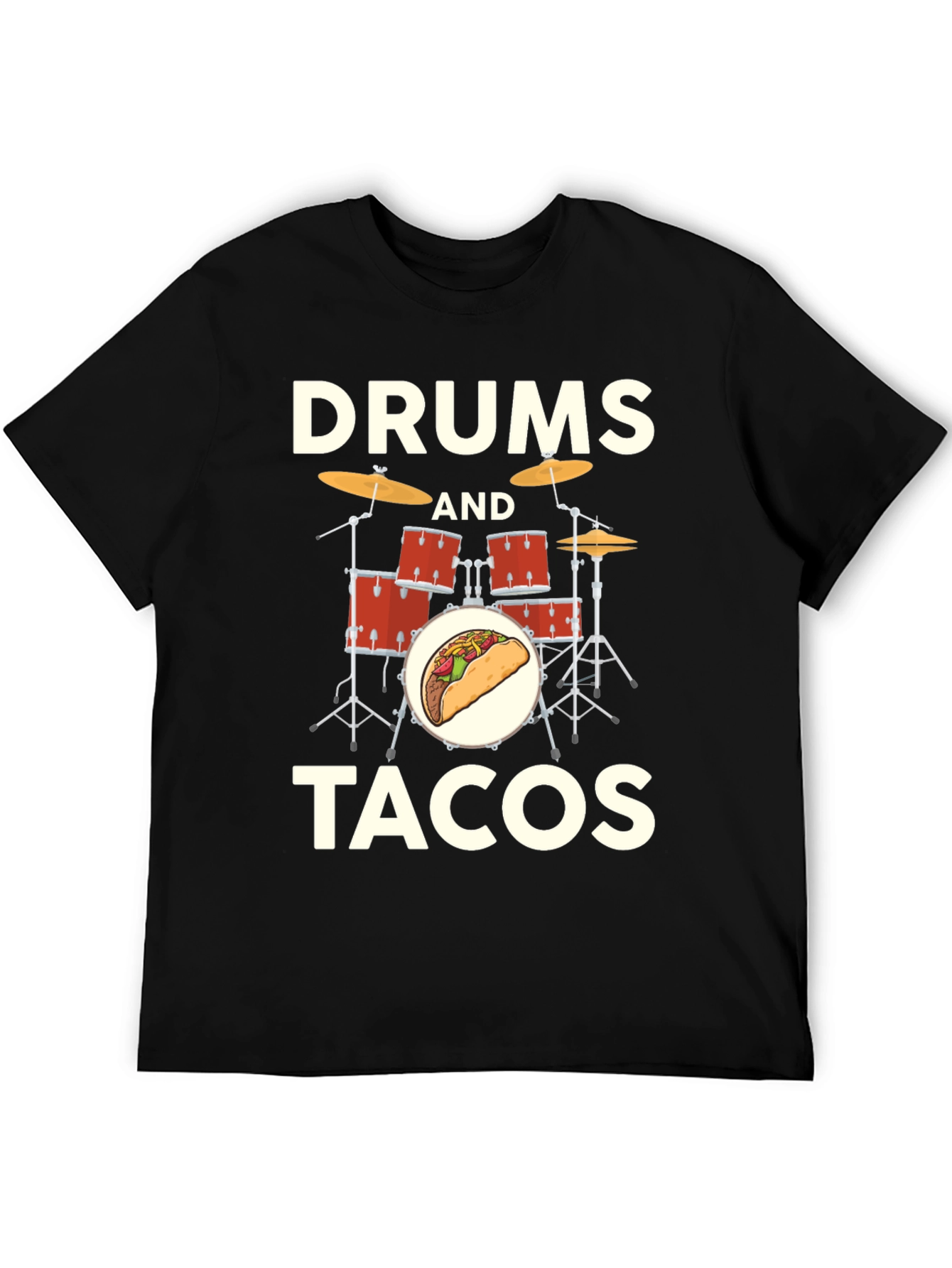 Drums and Tacos T-Shirt: Musician Foodie Tee