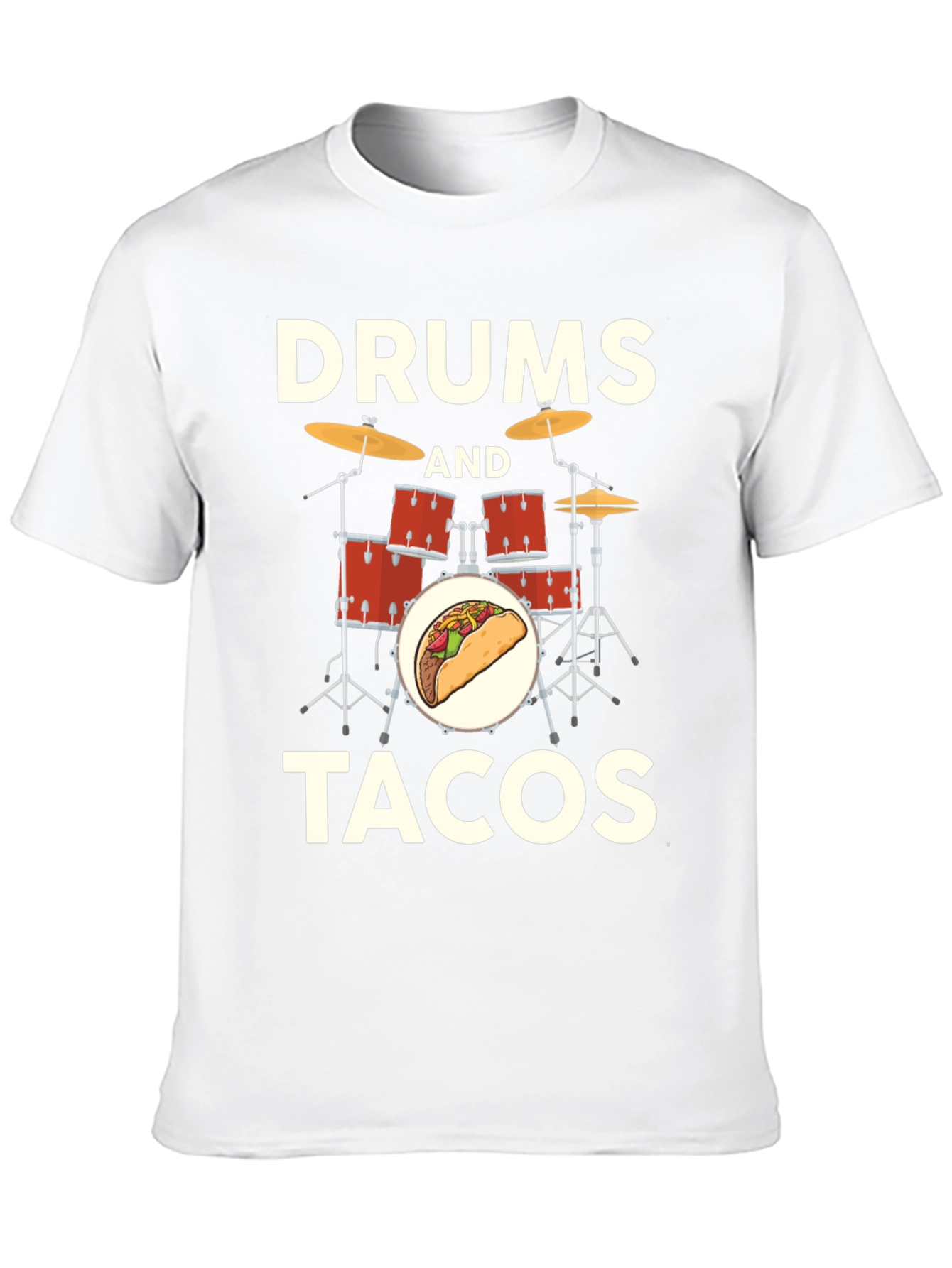 Drums and Tacos T-Shirt: Musician Foodie Tee