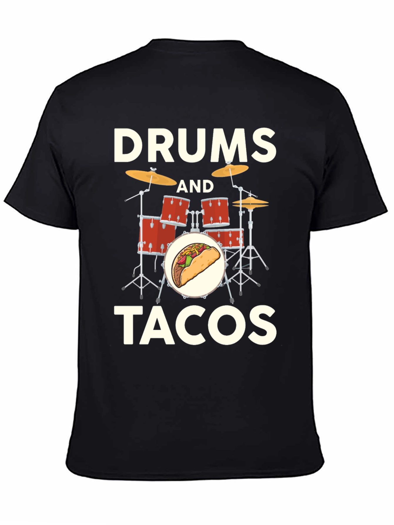Drums and Tacos T-Shirt: Musician Foodie Tee