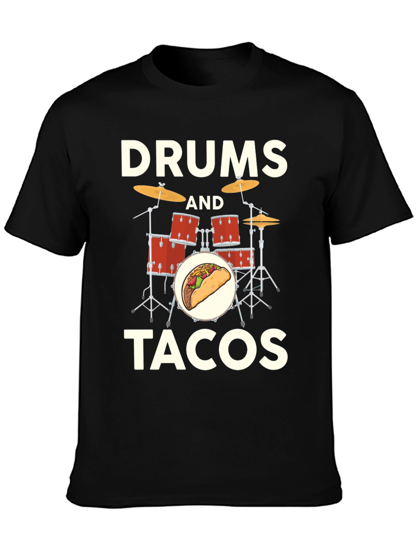 Drums and Tacos T-Shirt: Musician Foodie Tee