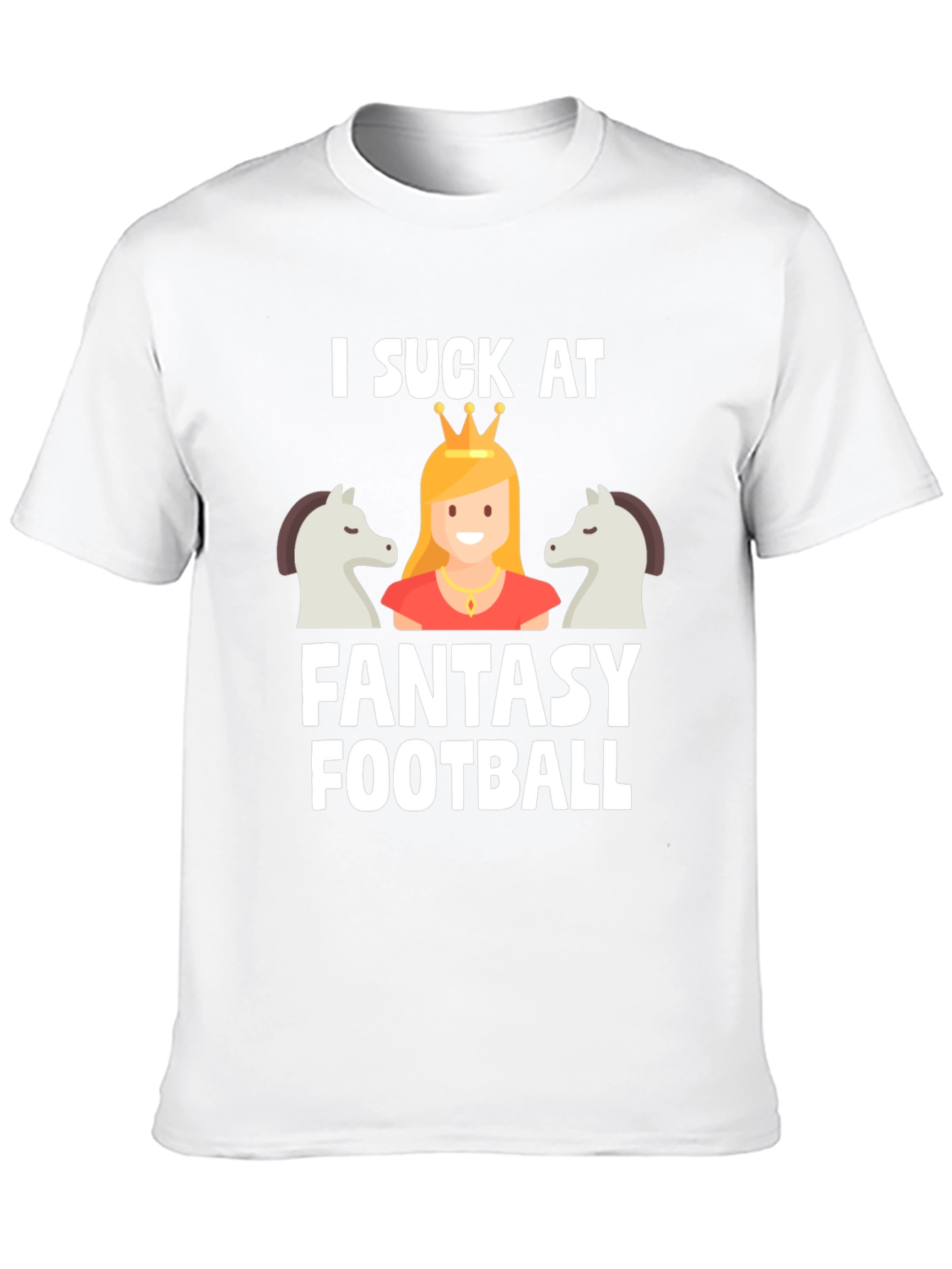 I Suck at Fantasy Football T-Shirt