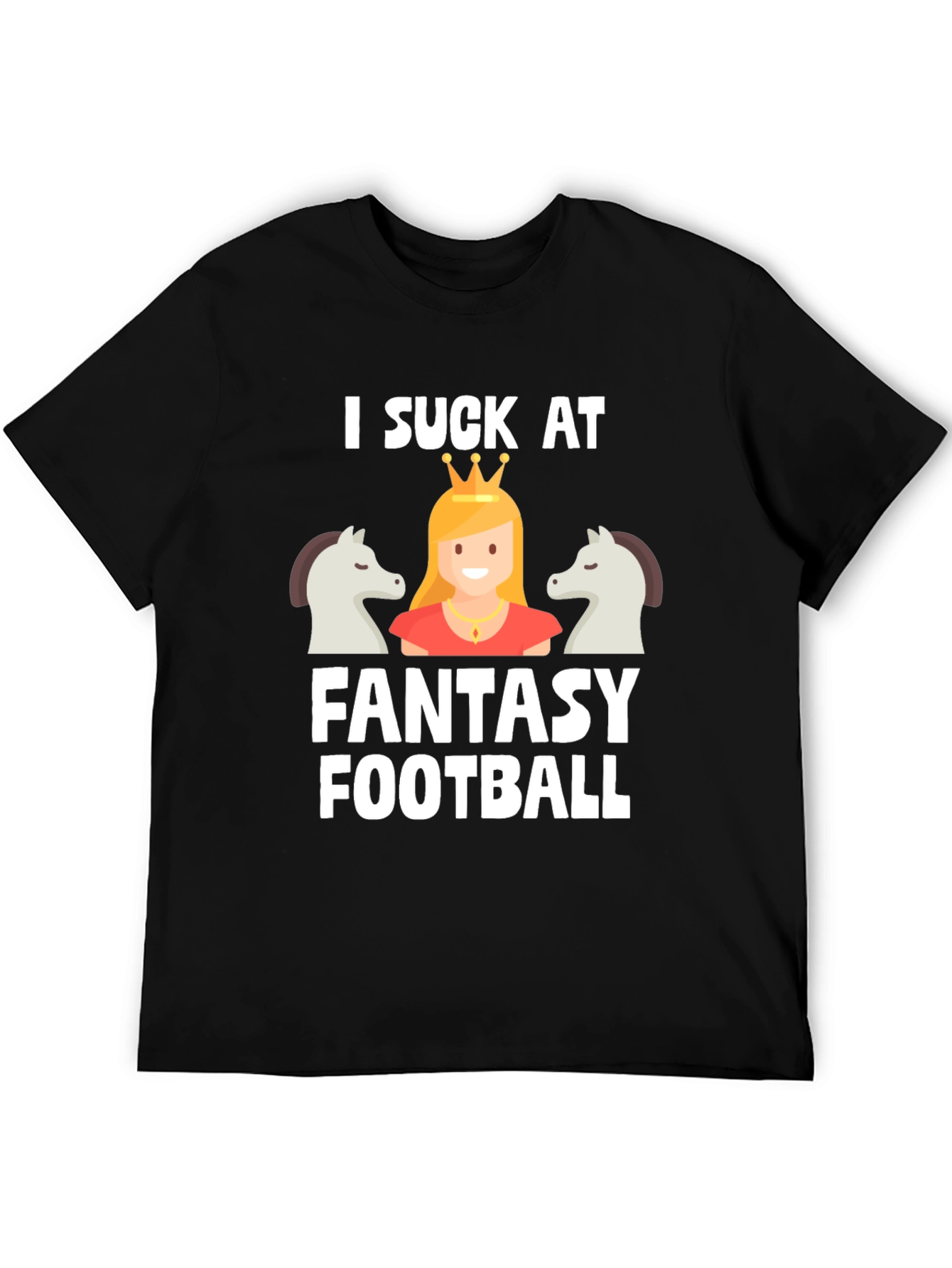 I Suck at Fantasy Football T-Shirt