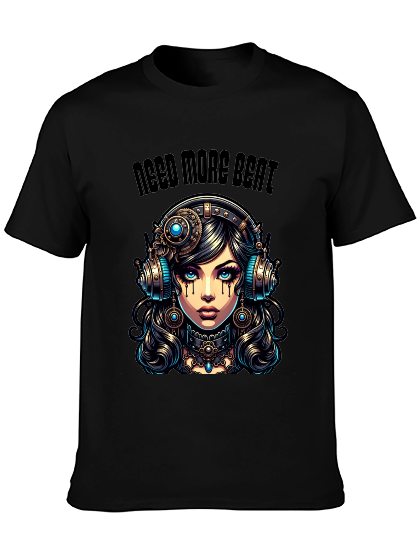 Need More Beat Steampunk Girl T-Shirt