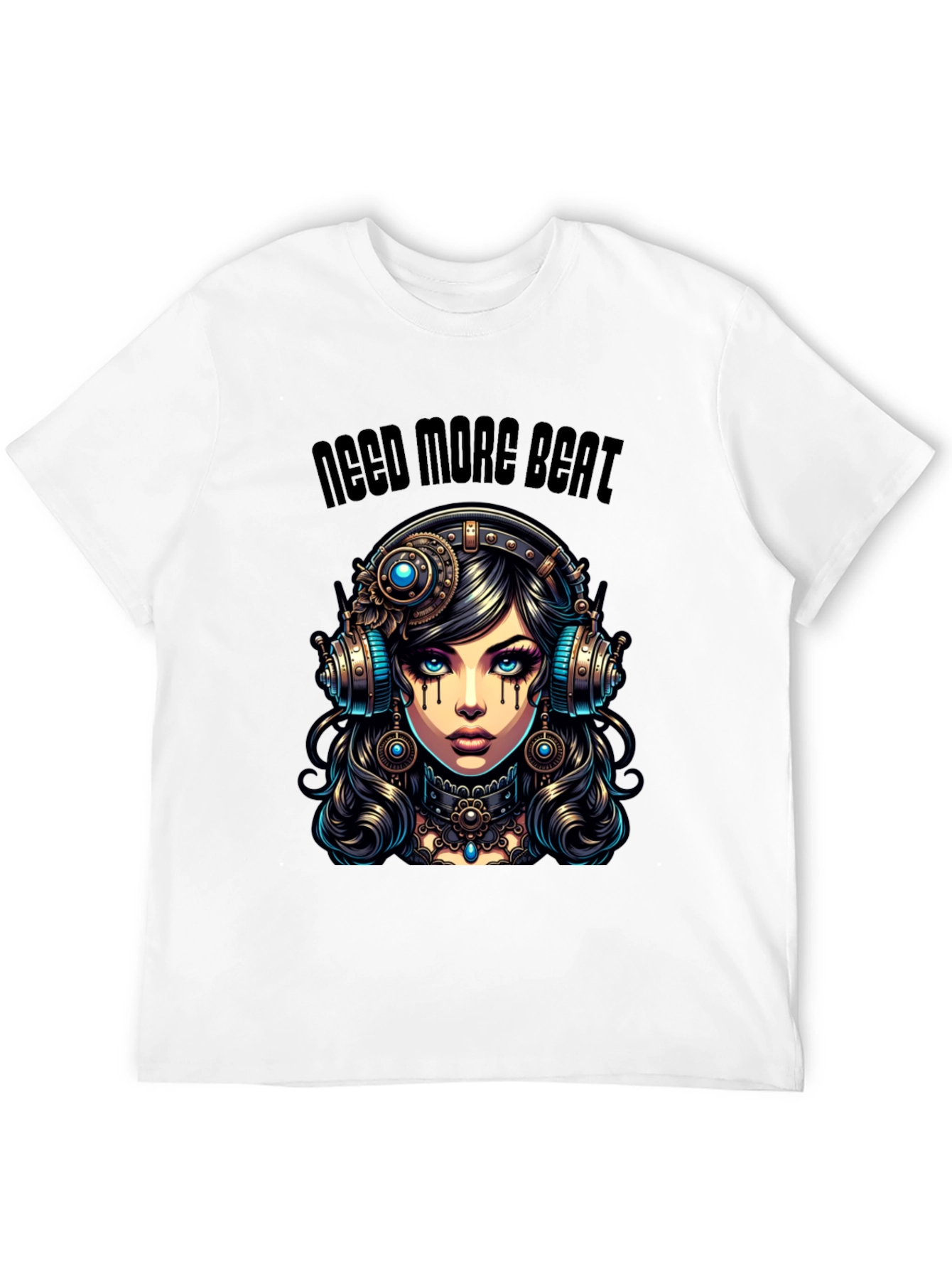 Need More Beat Steampunk Girl T-Shirt
