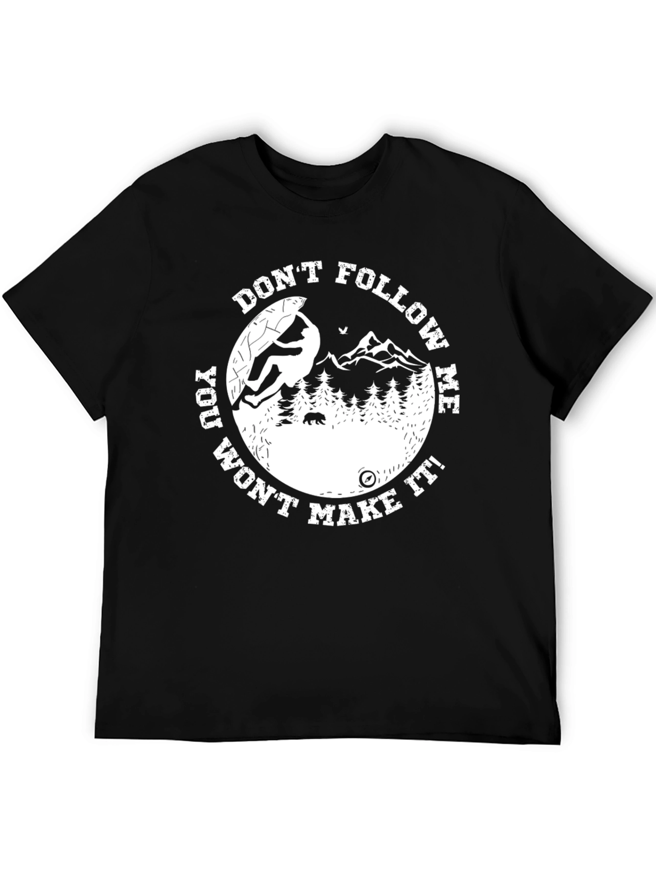 Dont Follow Me T-Shirt - Adventure Tee