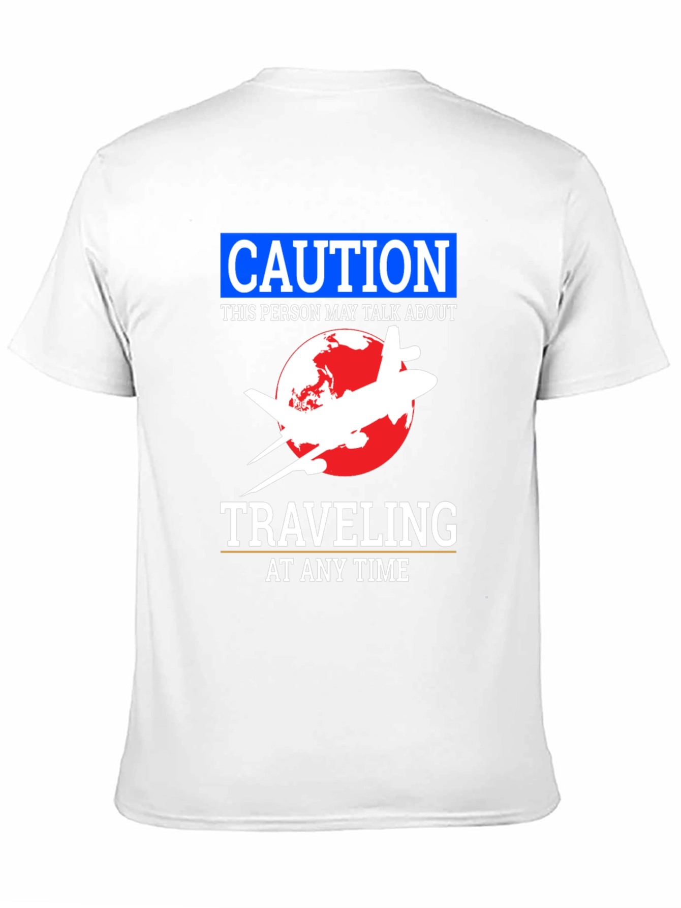 Caution Traveling T-Shirt