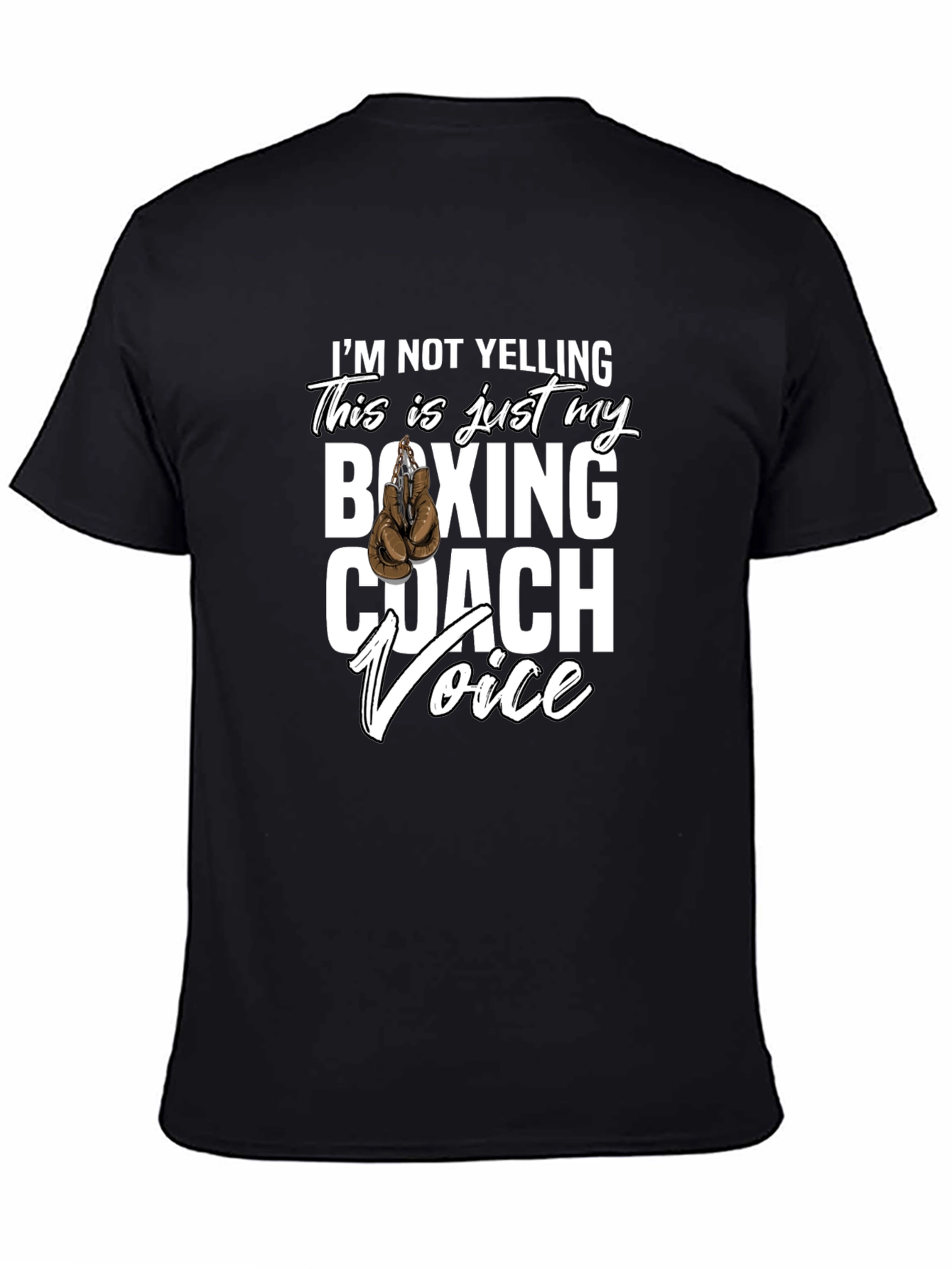 Boxing Coach Voice T-Shirt Funny Gift