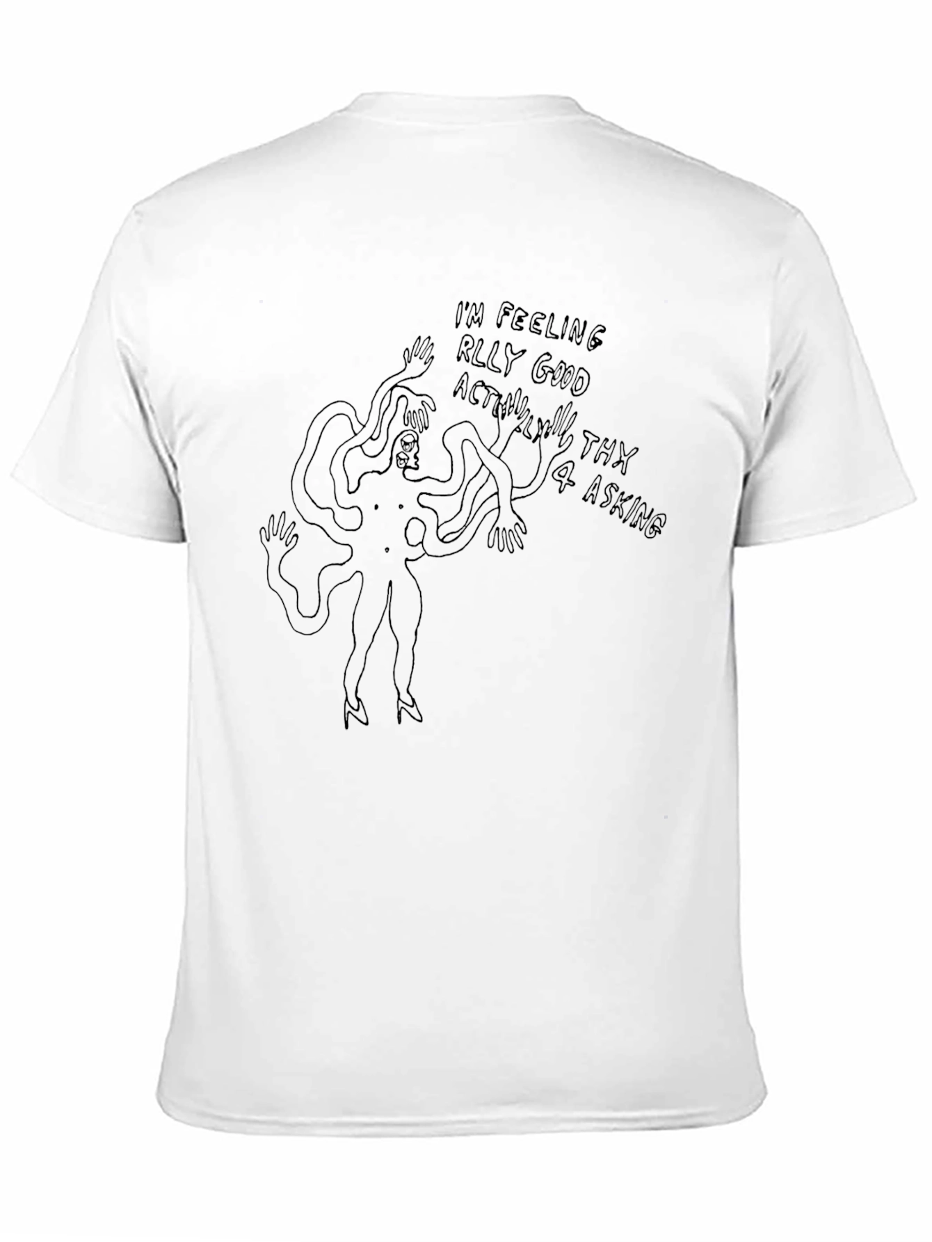 Im Feeling Really Good Graphic Tee