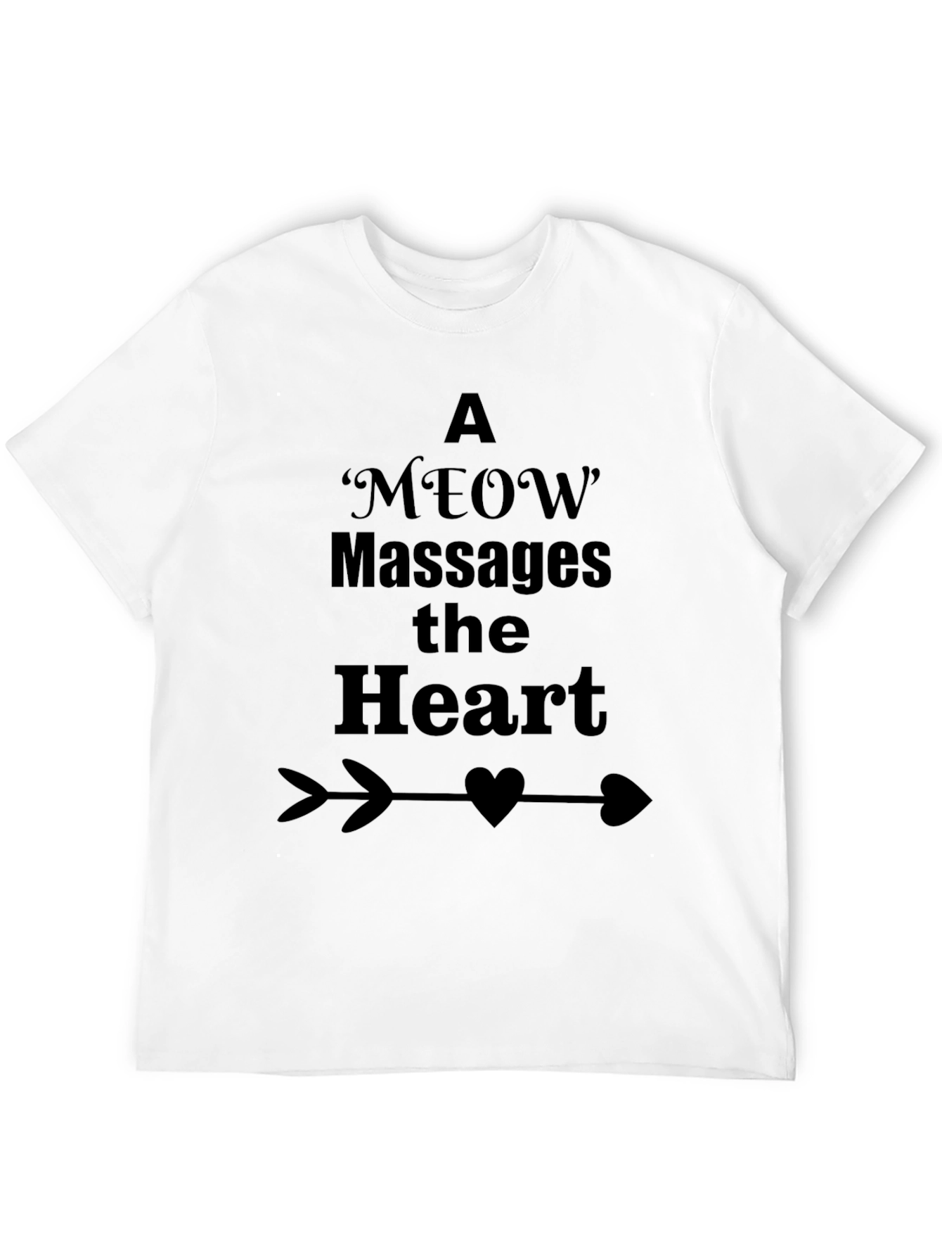 A Meow Massages the Heart T-Shirt