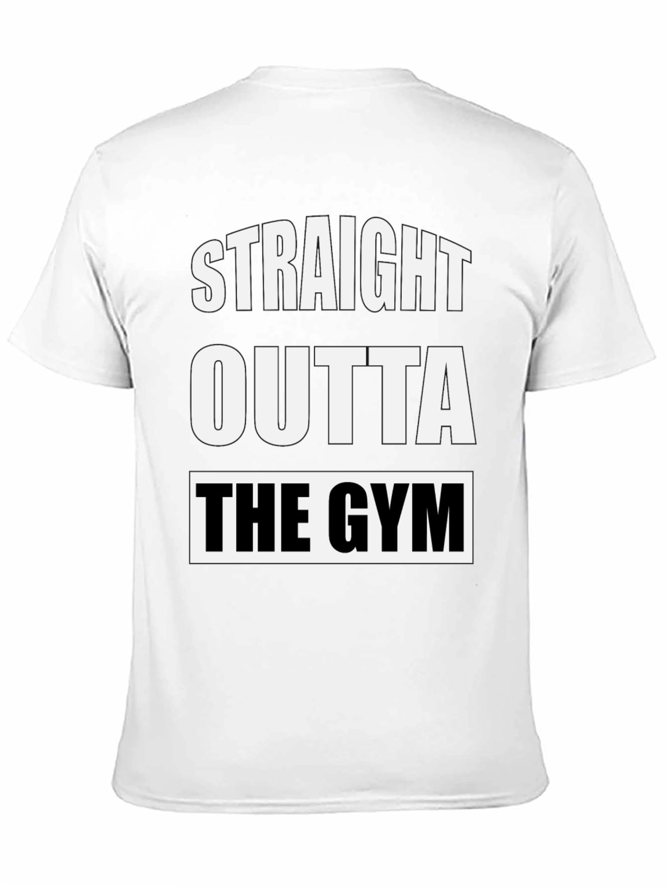Straight Outta The Gym T-Shirt