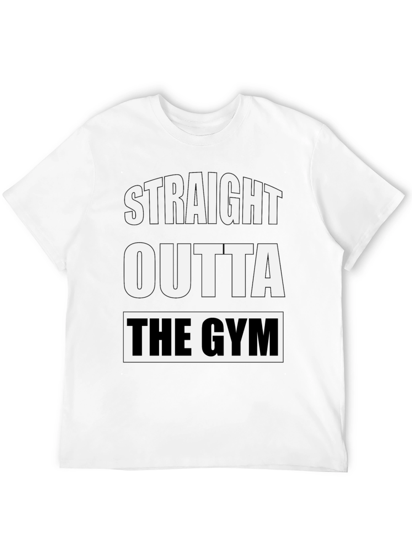 Straight Outta The Gym T-Shirt